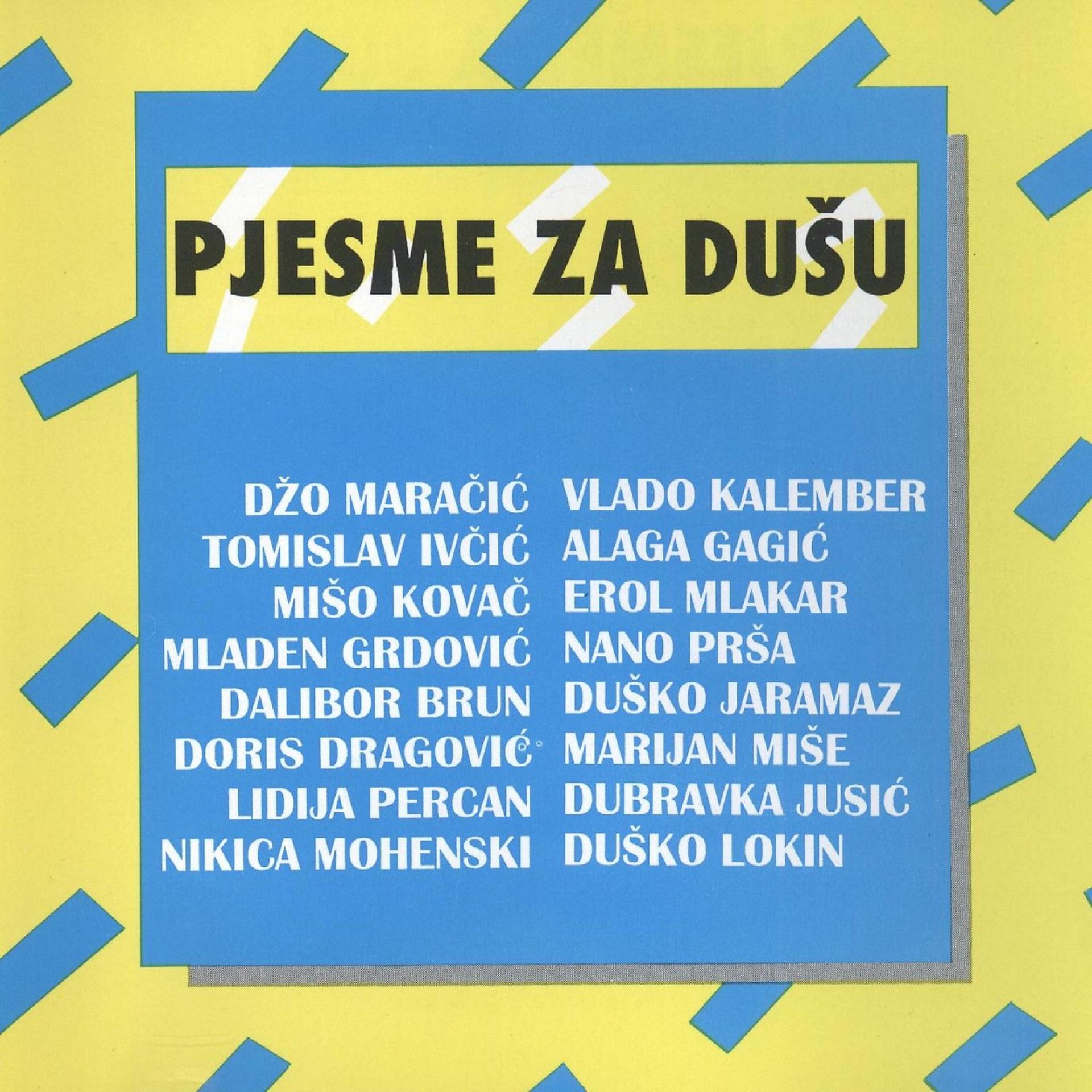 Постер альбома Pjesme Za Dušu