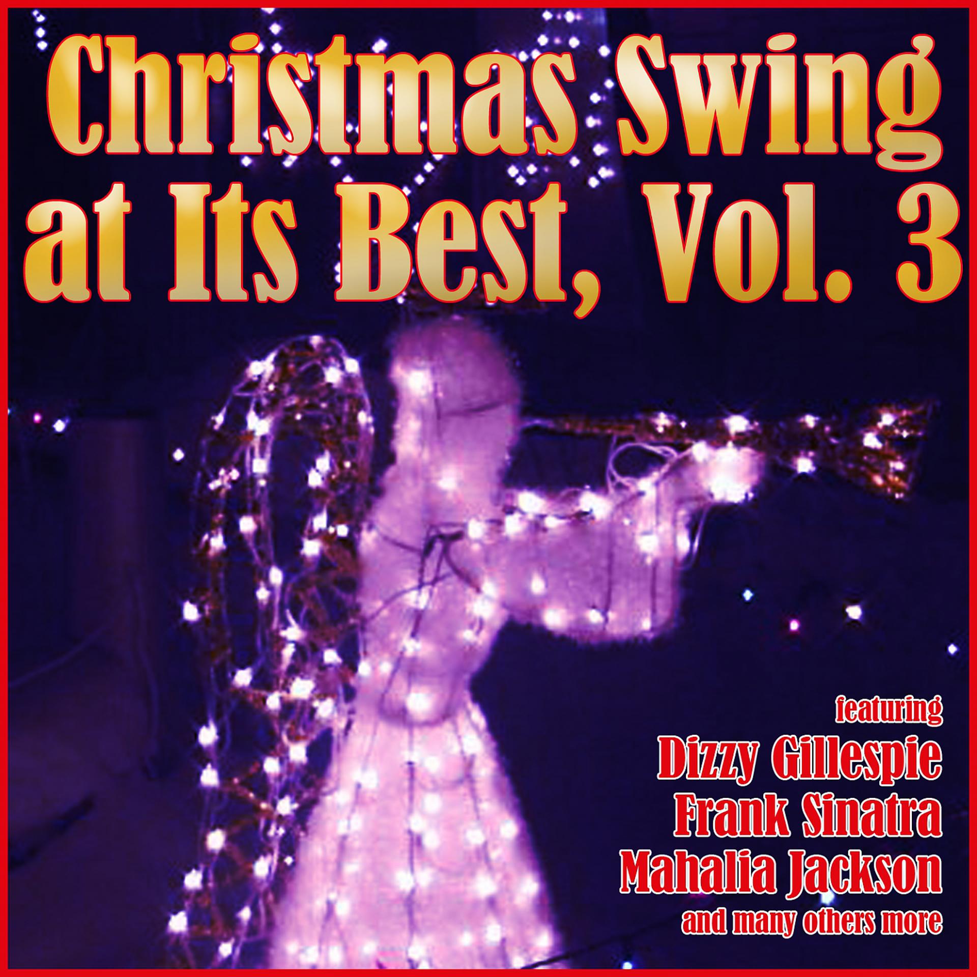 Постер альбома Christmas Swing at Its Best, Vol. 3