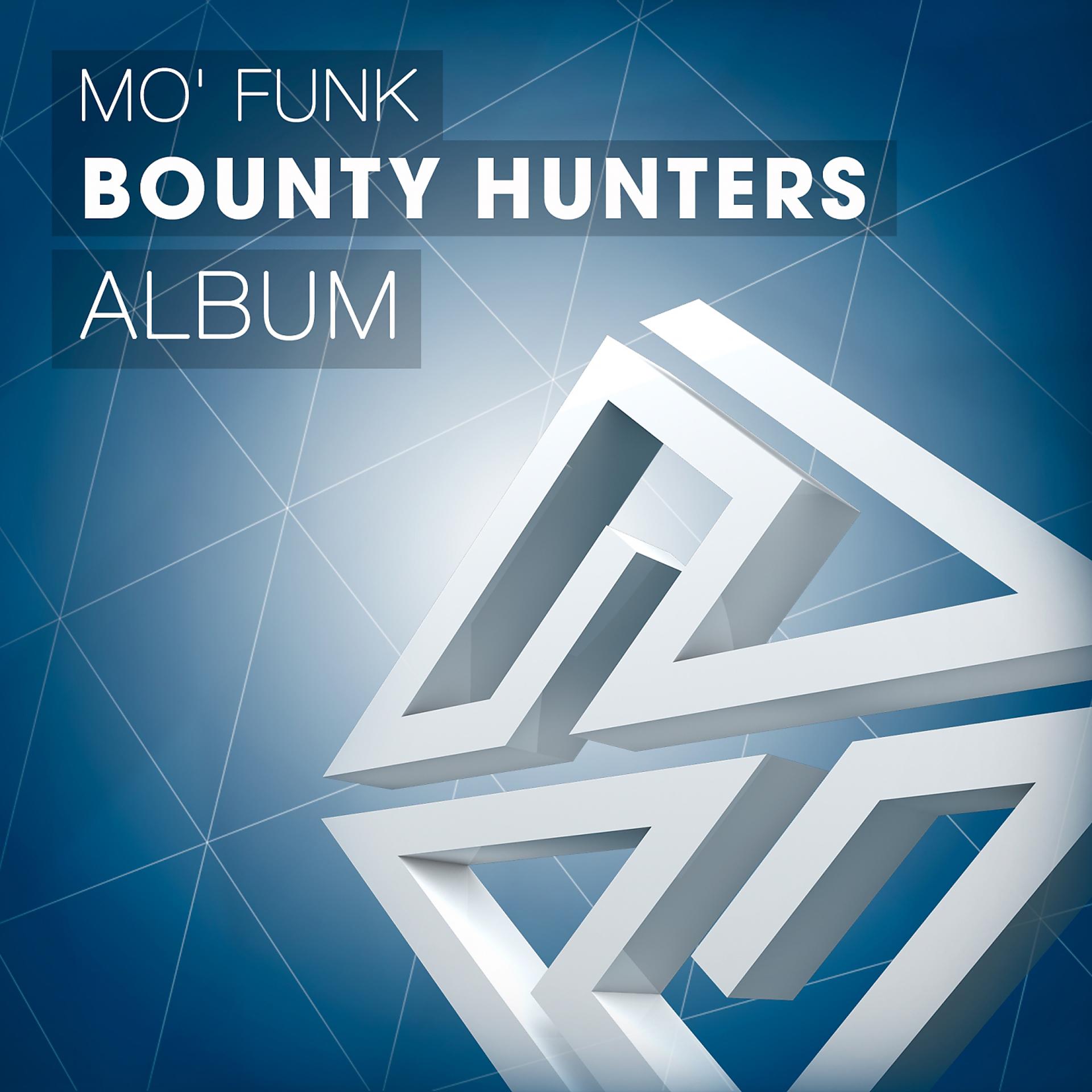 Постер альбома Bounty Hunters