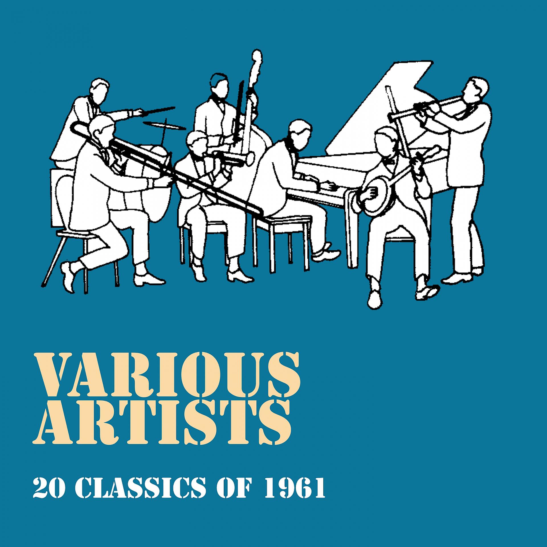 Постер альбома 20 Classics of 1961