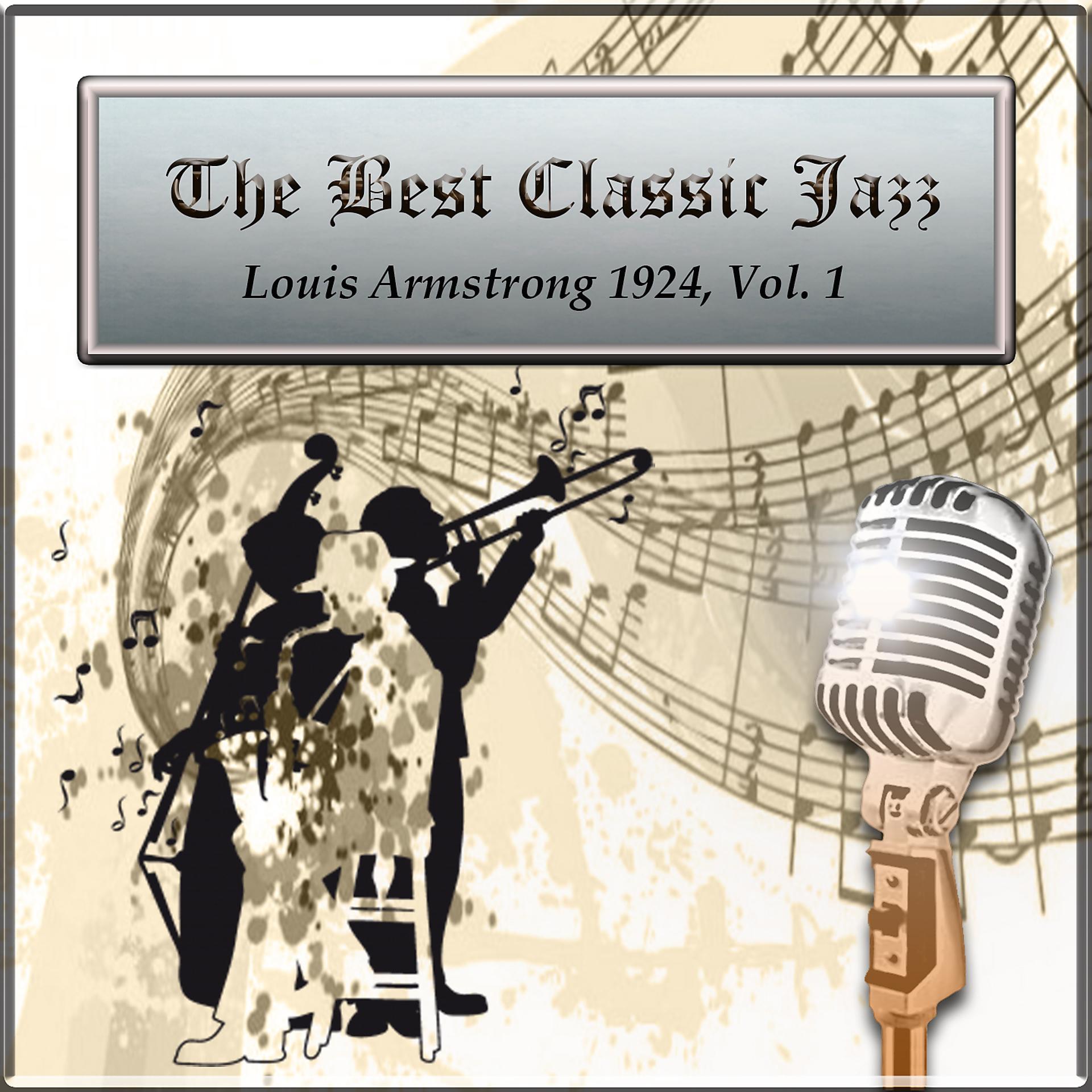 Постер альбома The Best Classic Jazz, Louis Armstrong 1924, Vol. 1