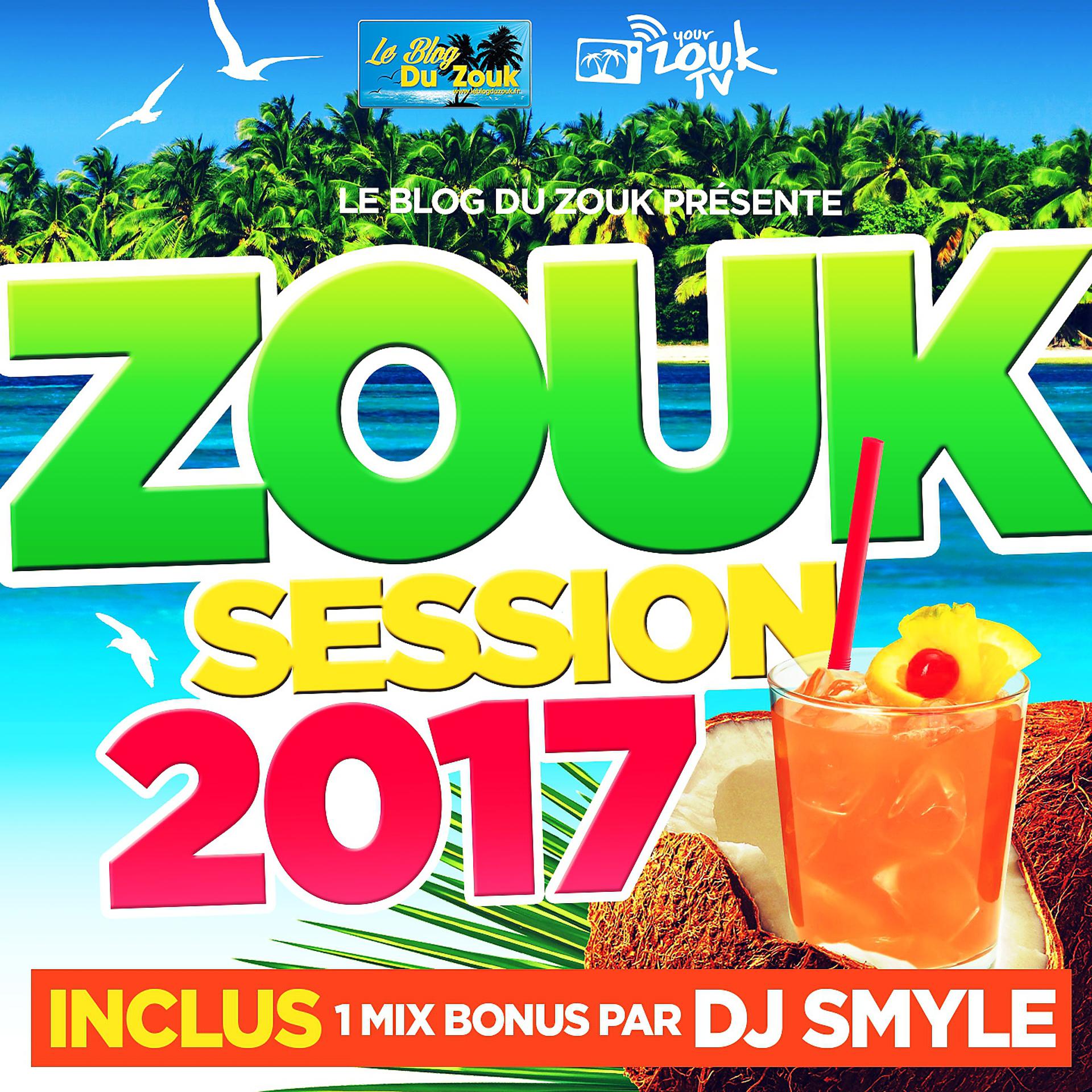 Постер альбома Zouk Session 2017