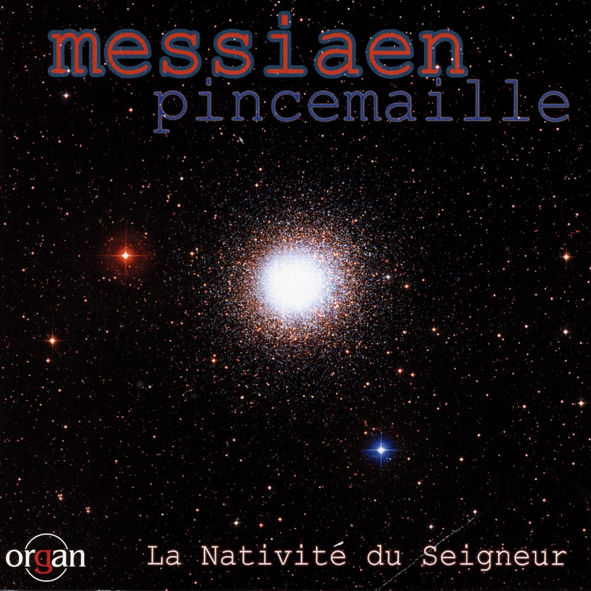 Постер альбома Messiaen: La Nativité du Seigneur