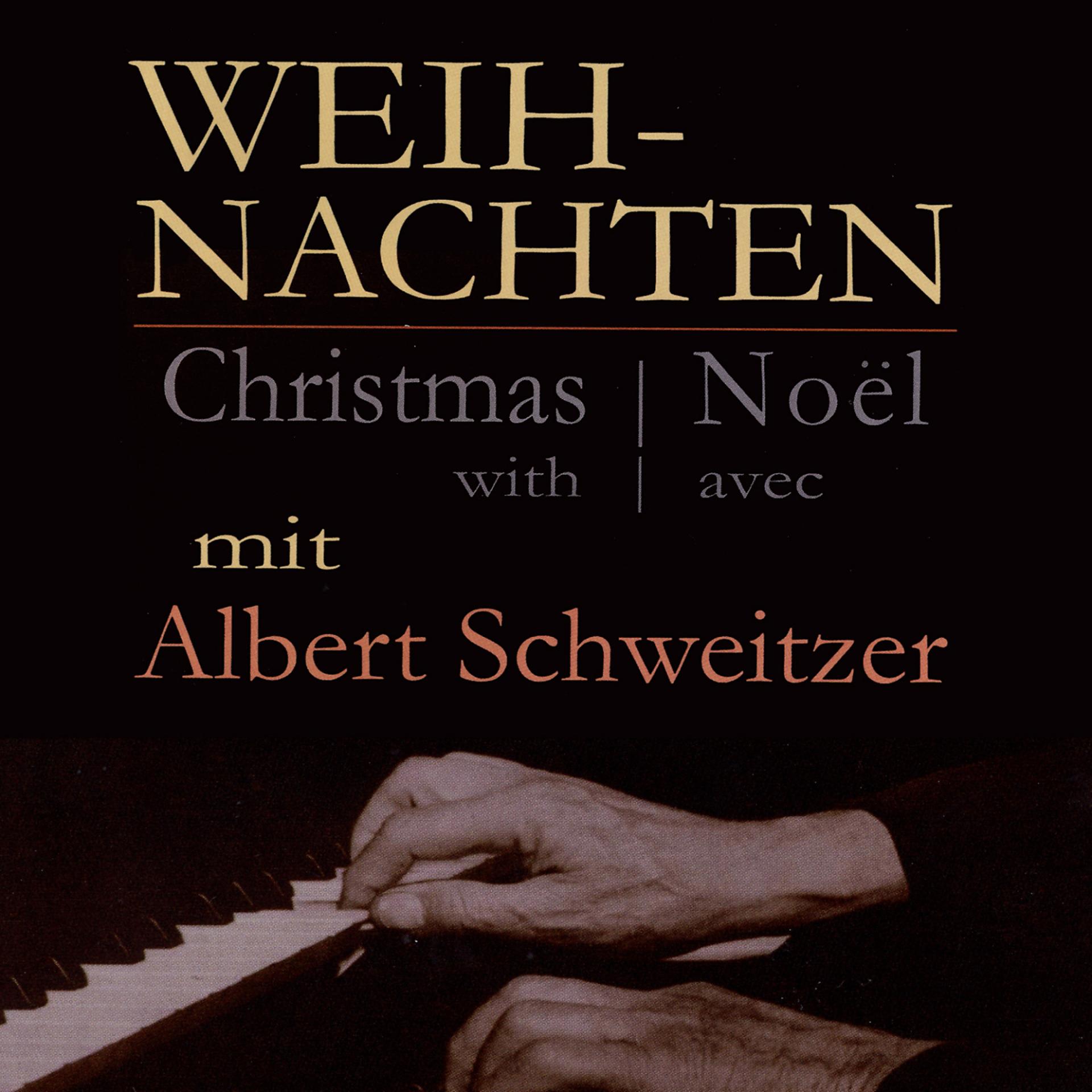 Постер альбома Christmas with Albert Schweitzer