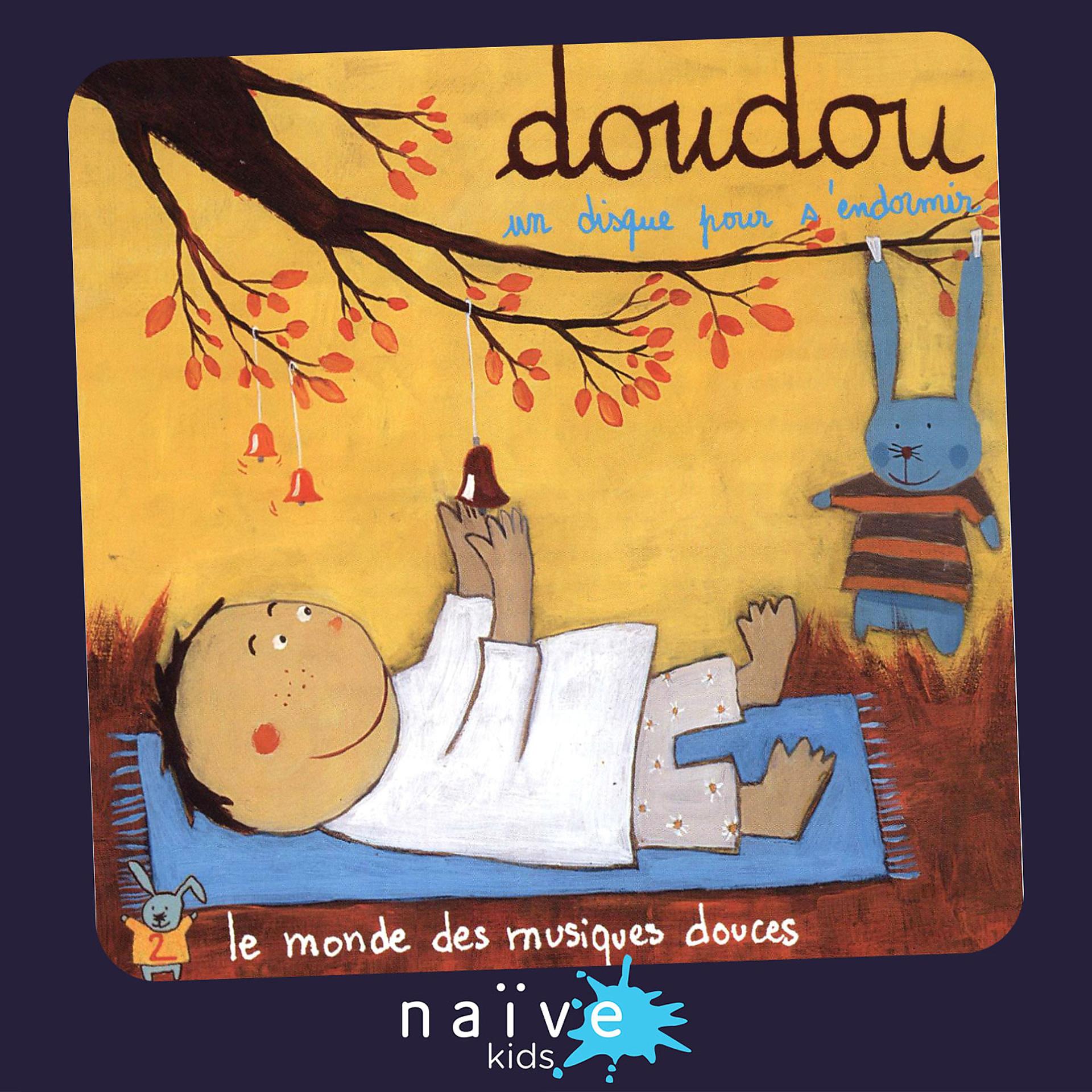 Постер альбома Doudou : le monde des musiques douces, Vol. 2