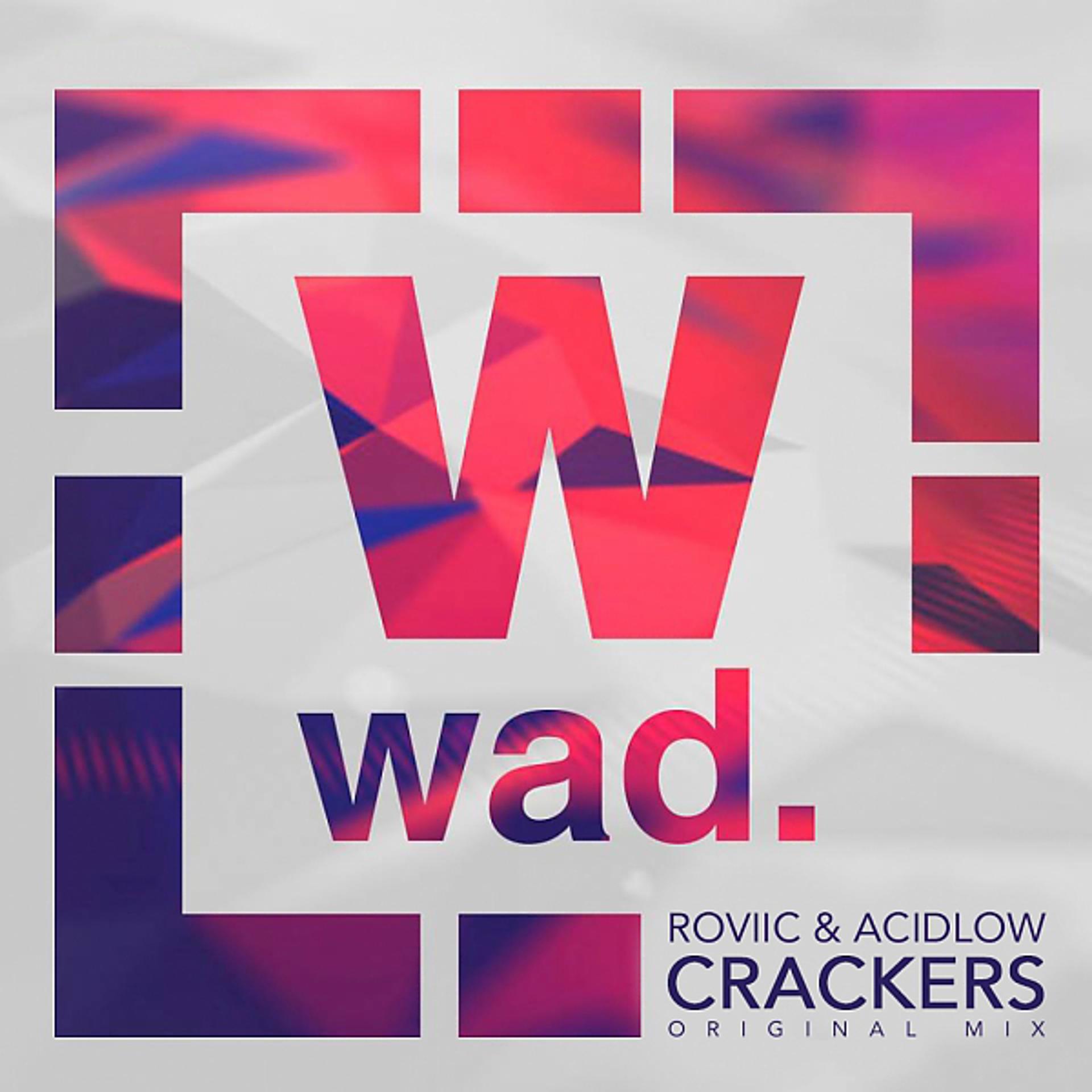 Постер альбома Crackers (Original Mix)