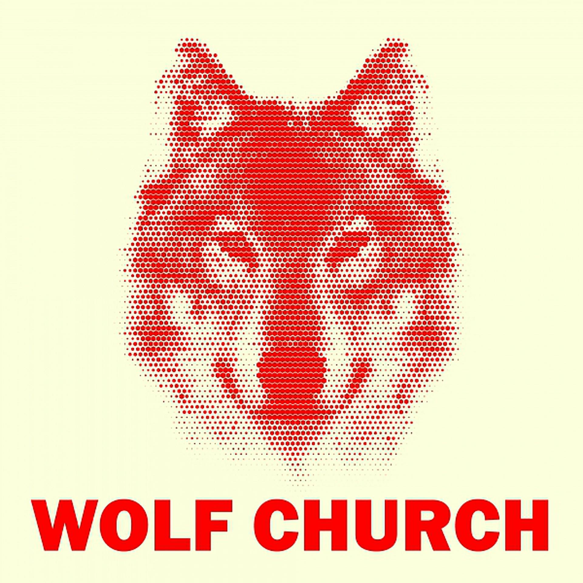 Постер альбома Wolf Church