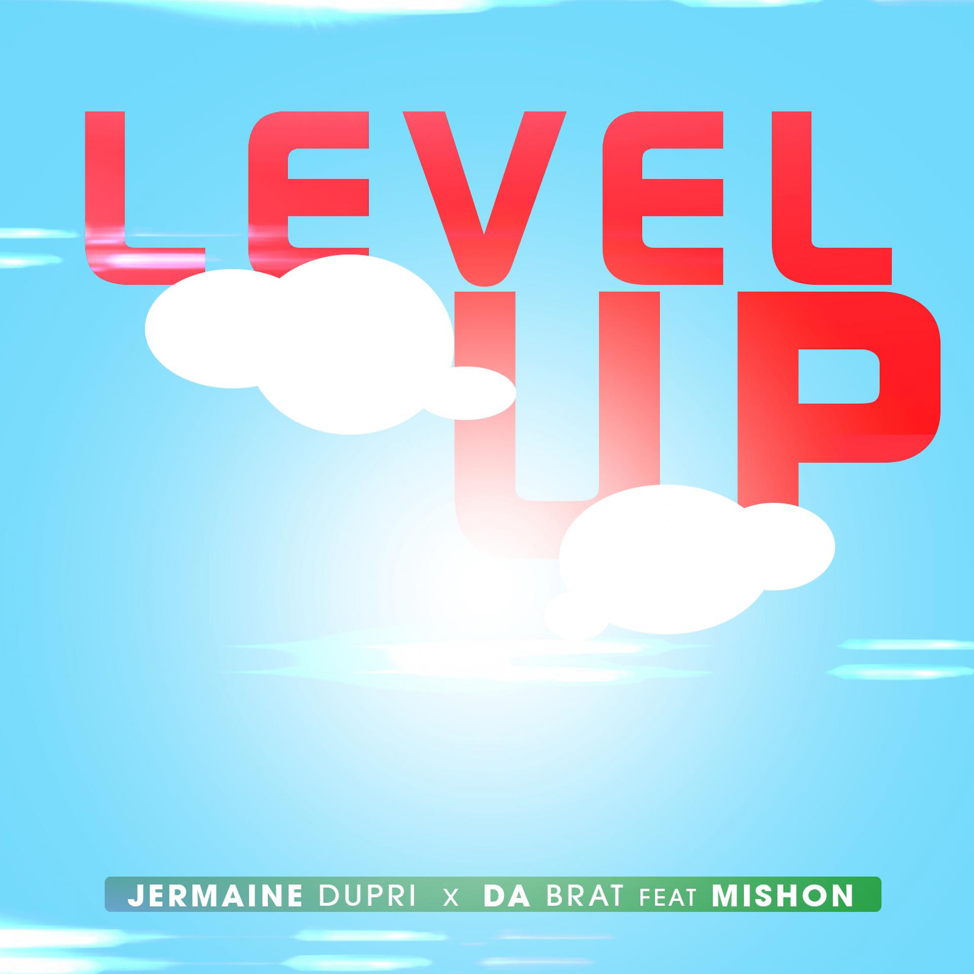 Постер альбома Level Up (feat. Mishon)