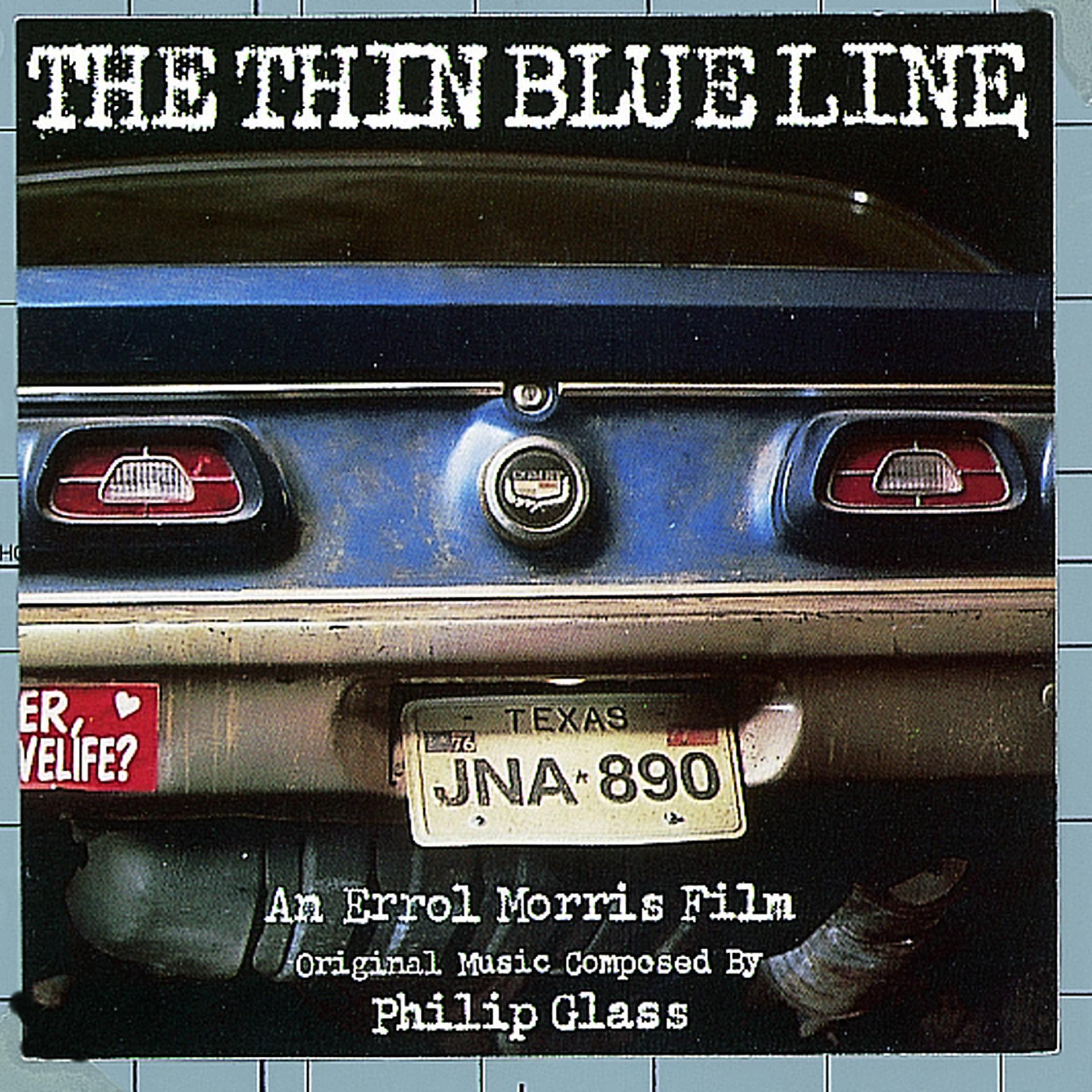 Постер альбома The Thin Blue Line (Original Soundtrack)