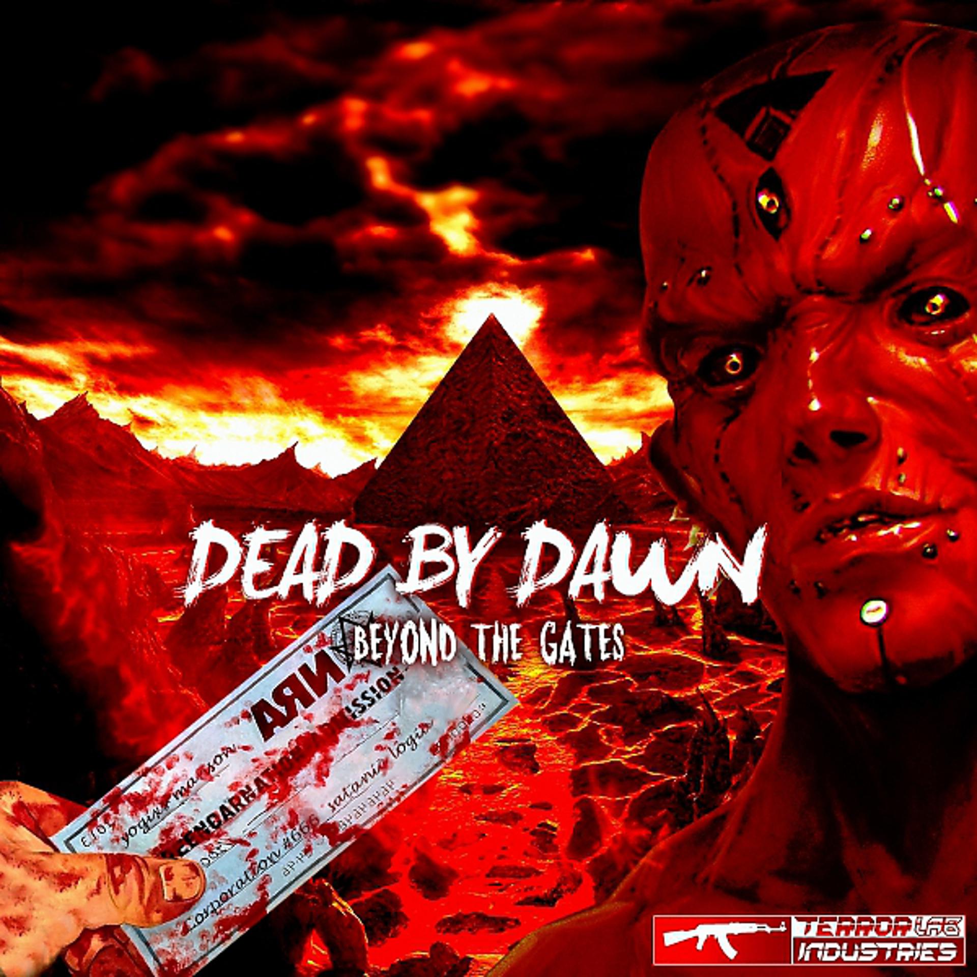Постер альбома Dead by Dawn - Beyond the Gates