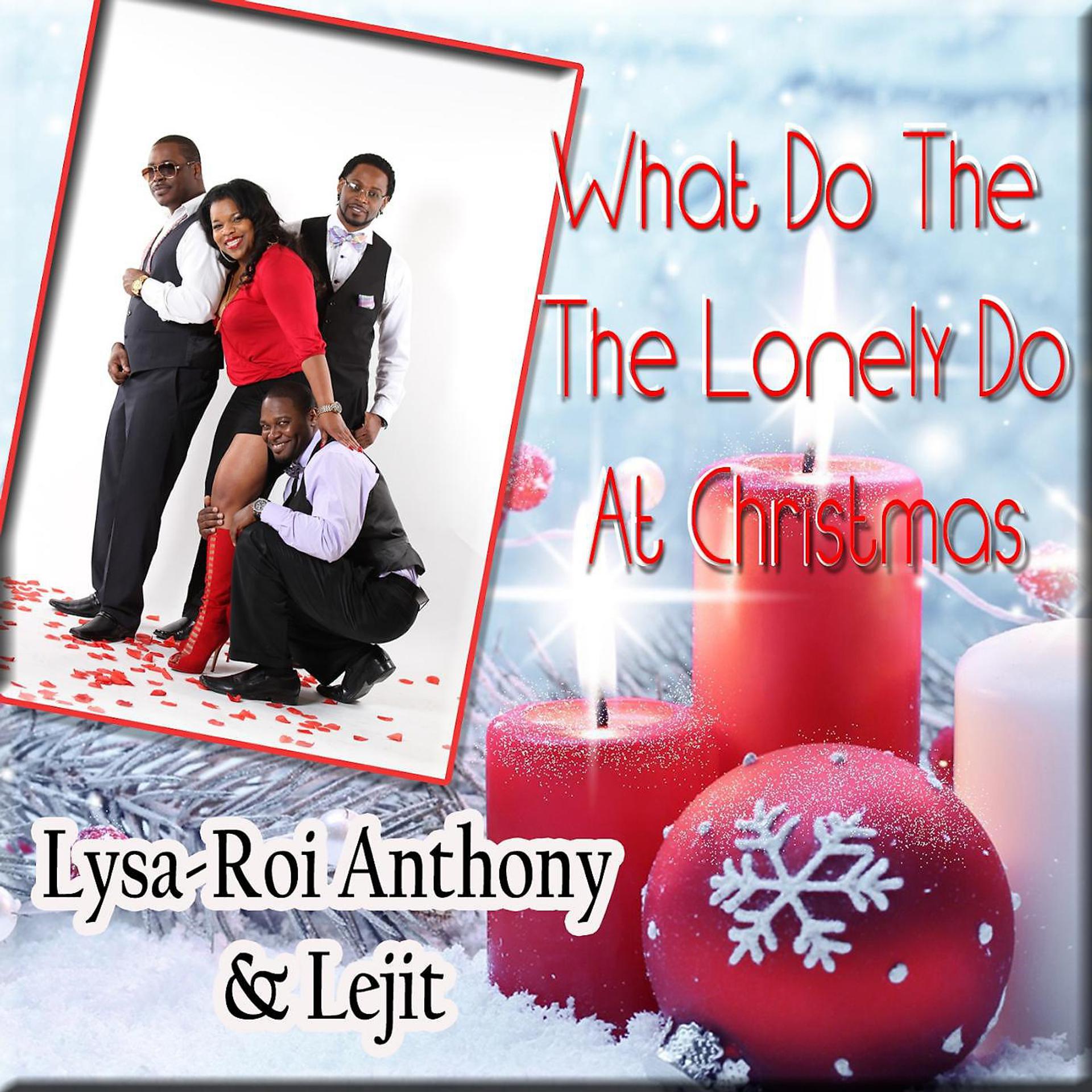 Постер альбома What Do the Lonely Do at Christmas