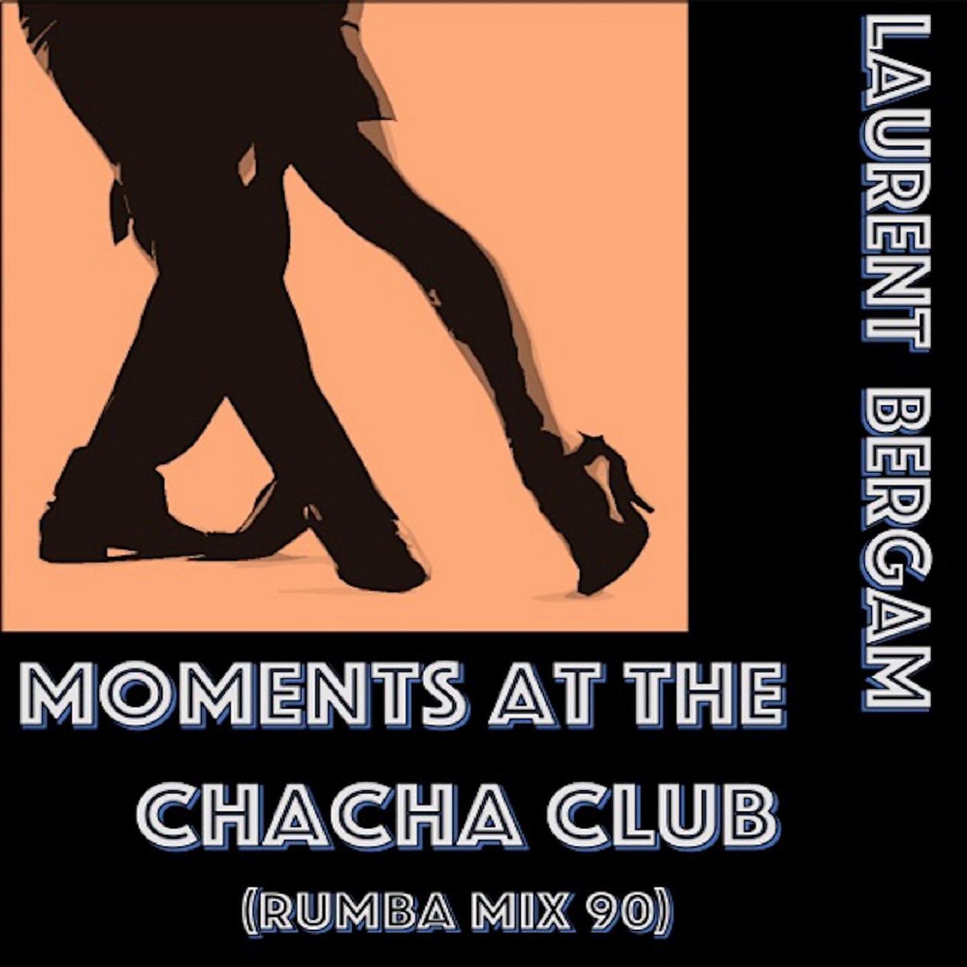 Постер альбома Moments at the Chacha Club