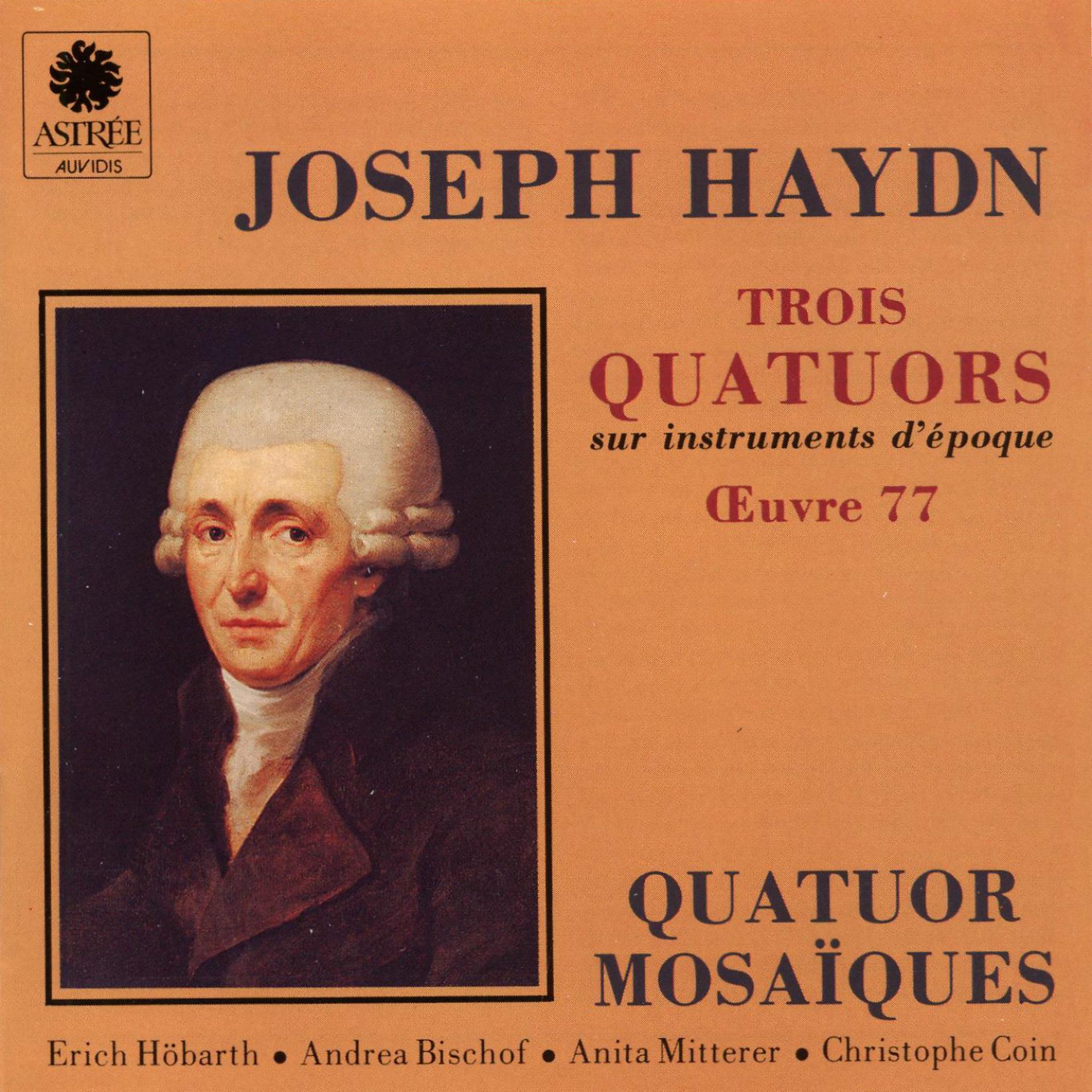 Постер альбома Haydn: Trois quatuors sur instruments d'époque, Op. 77