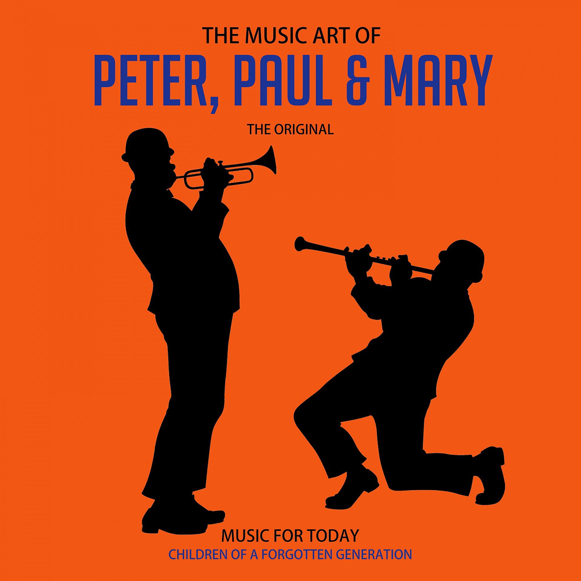 Постер альбома The Music Art of Peter, Paul & Mary