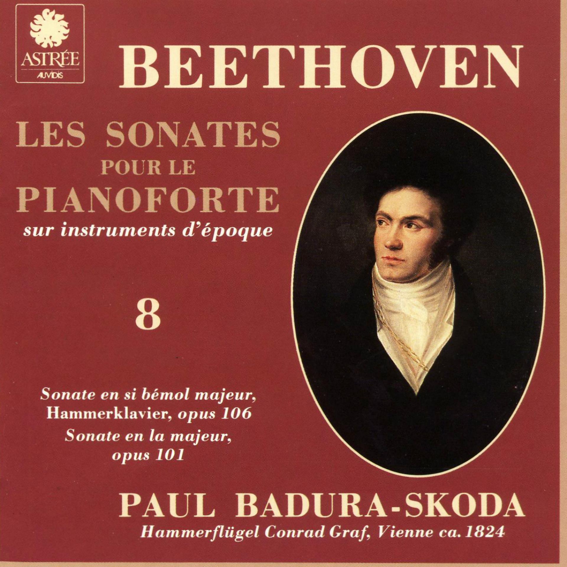 Постер альбома Beethoven: Les sonates pour le pianoforte sur instruments d'époque, Vol. 8