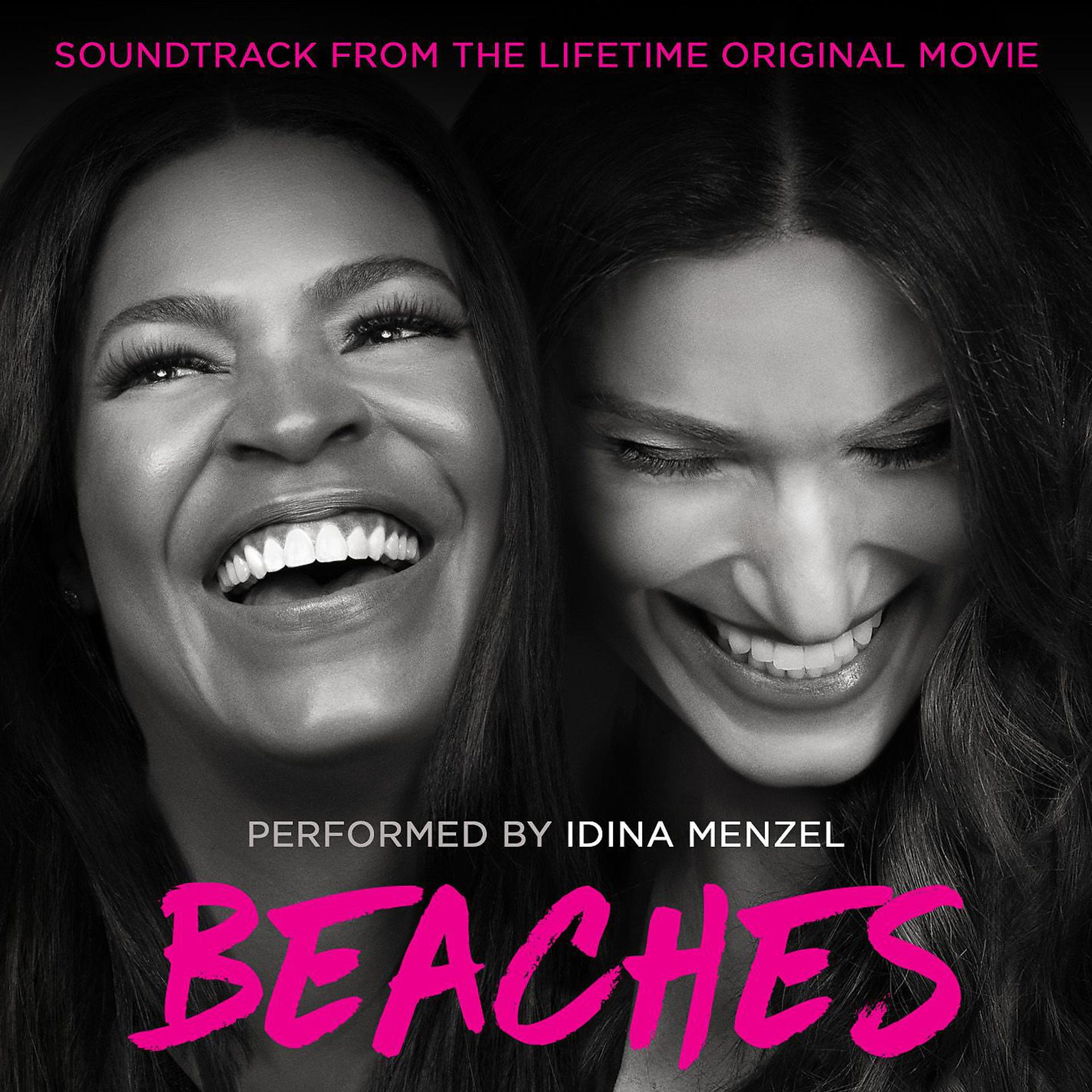 Постер альбома Beaches (Soundtrack from the Lifetime Original Movie)