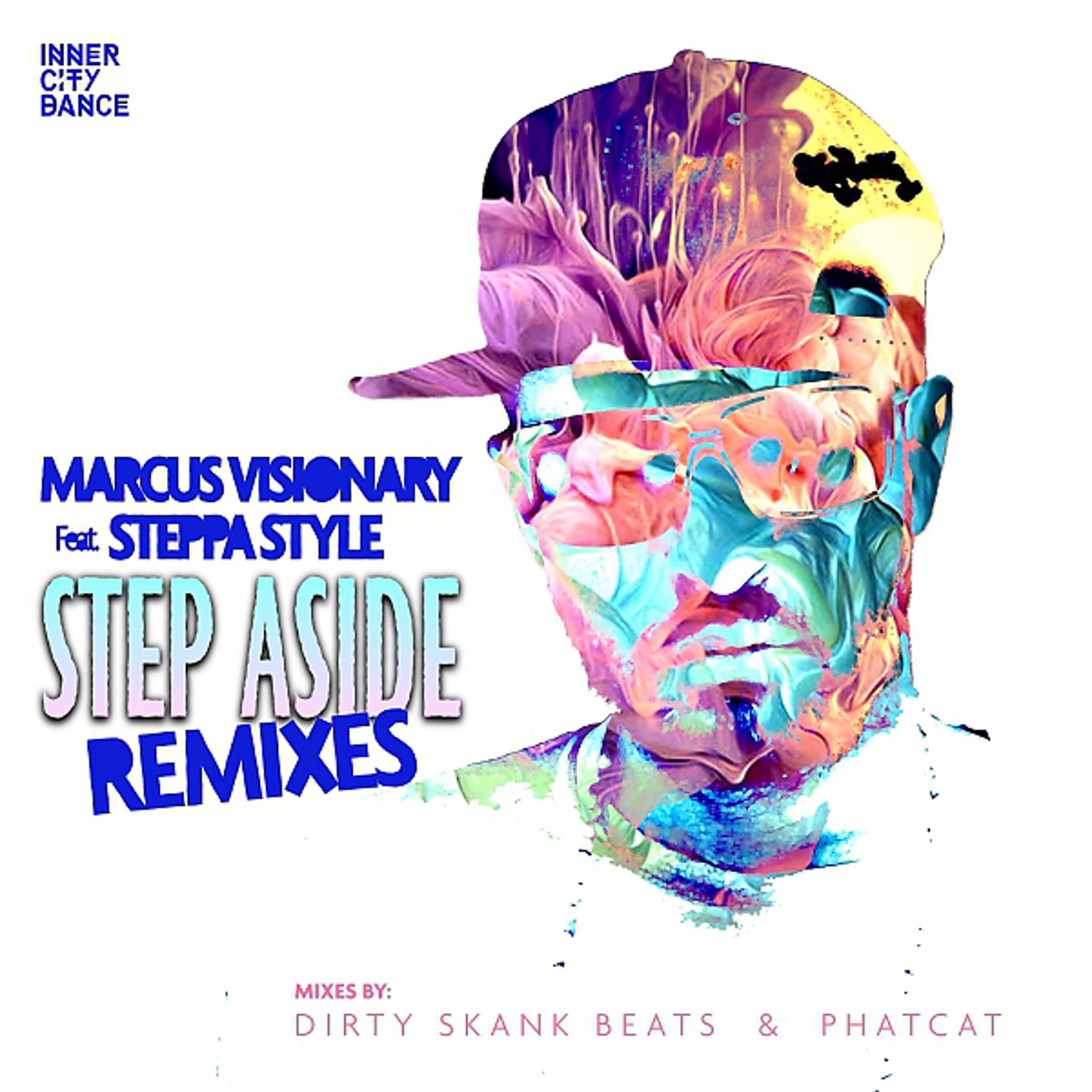 Постер альбома Step Aside Remixes