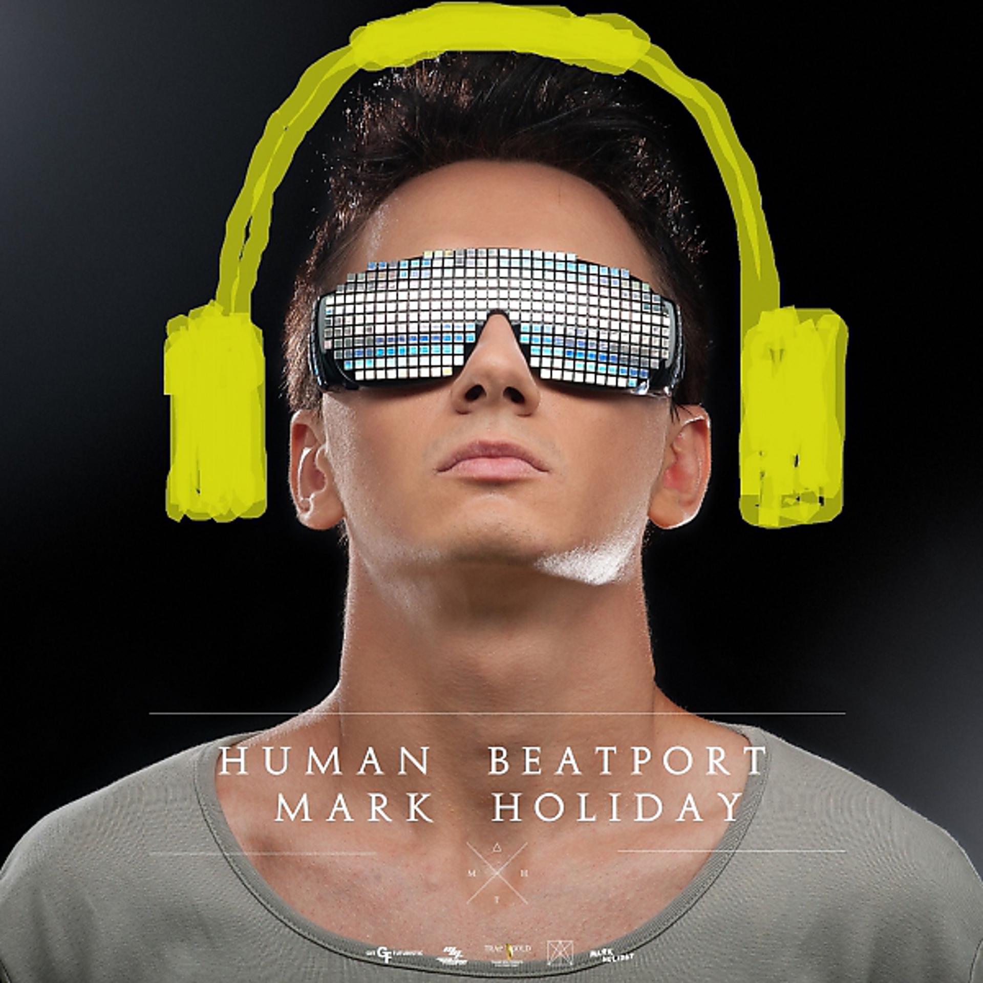 Постер альбома Human Beatport