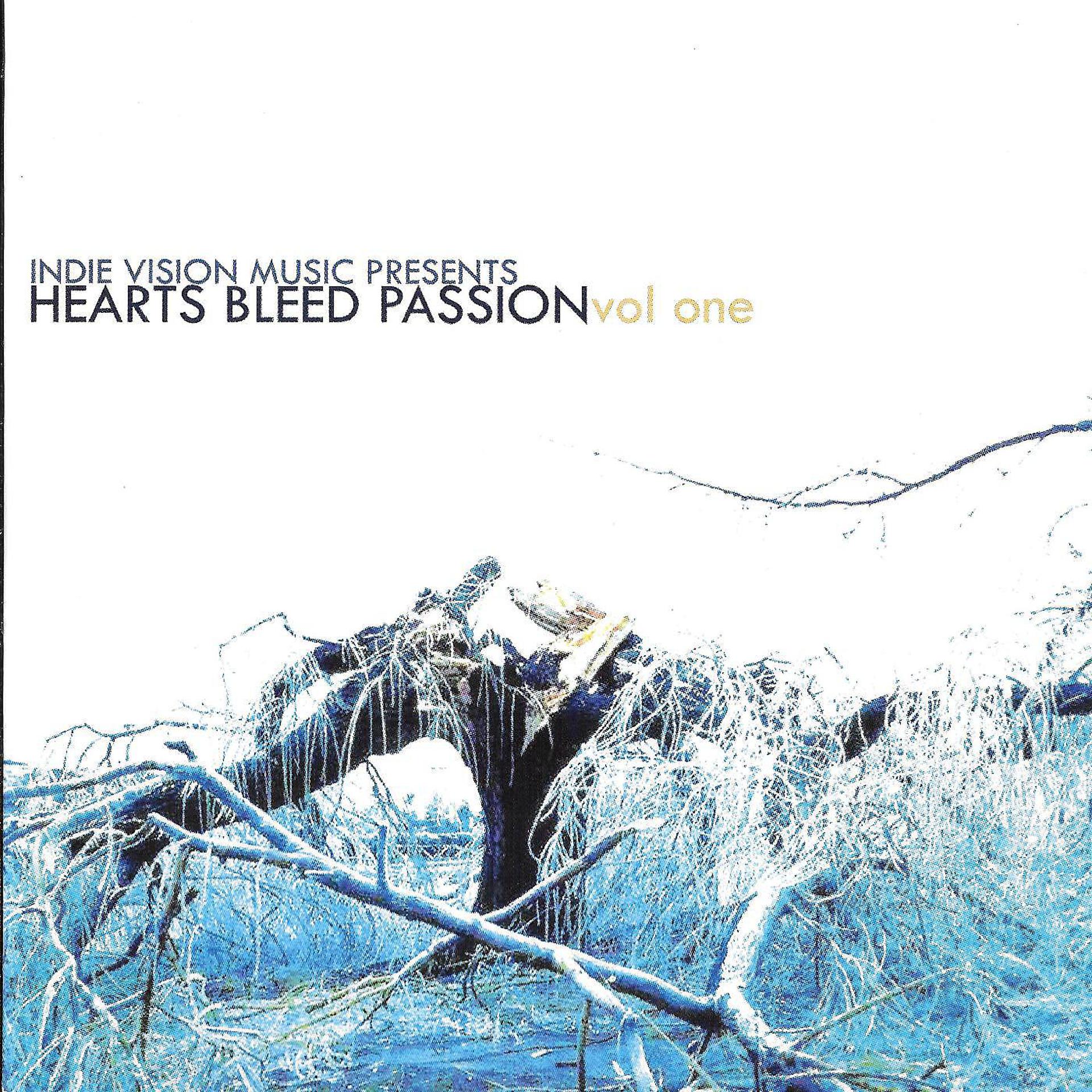 Постер альбома Hearts Bleed Passion, Vol. 1