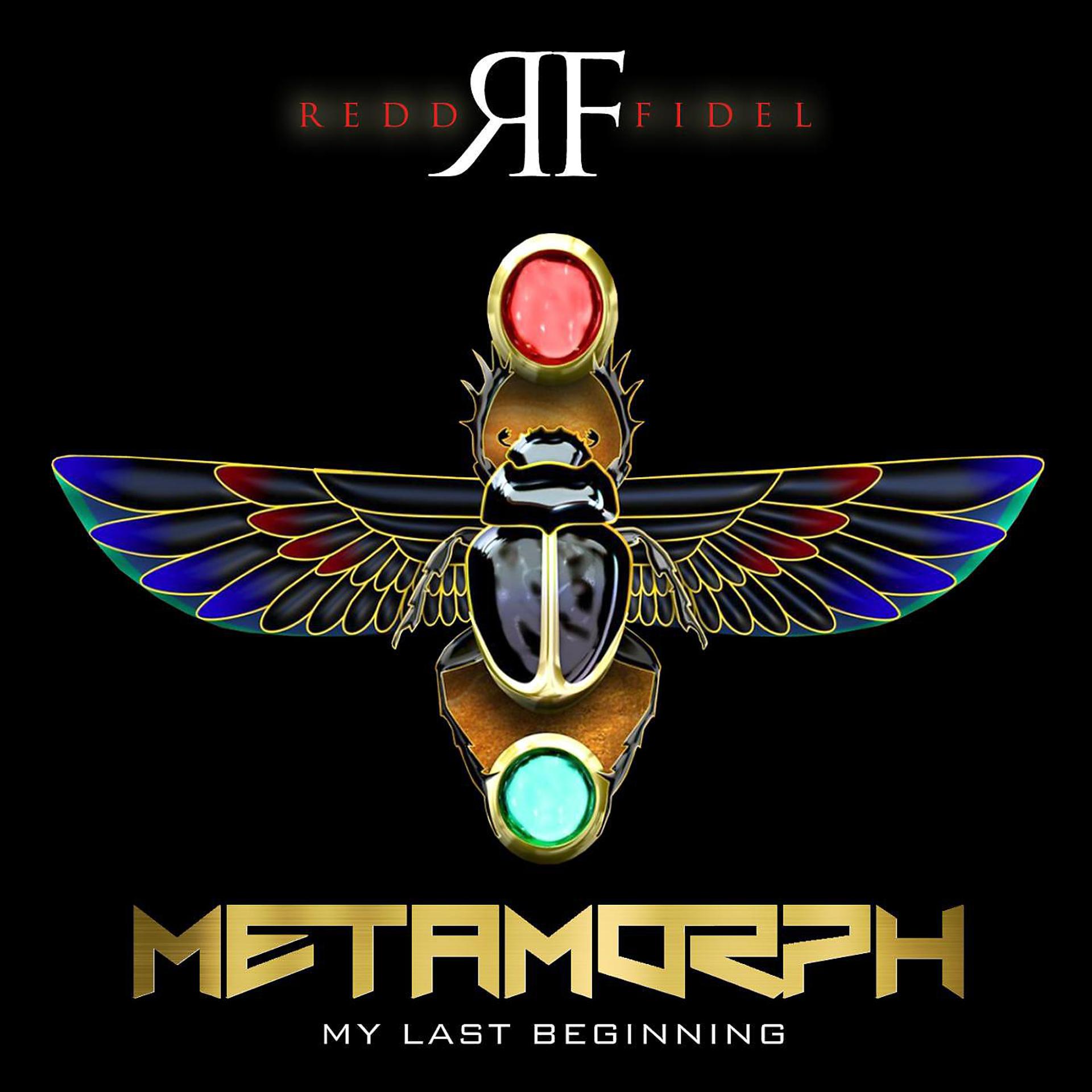 Постер альбома Metamorph: My Last Beginning