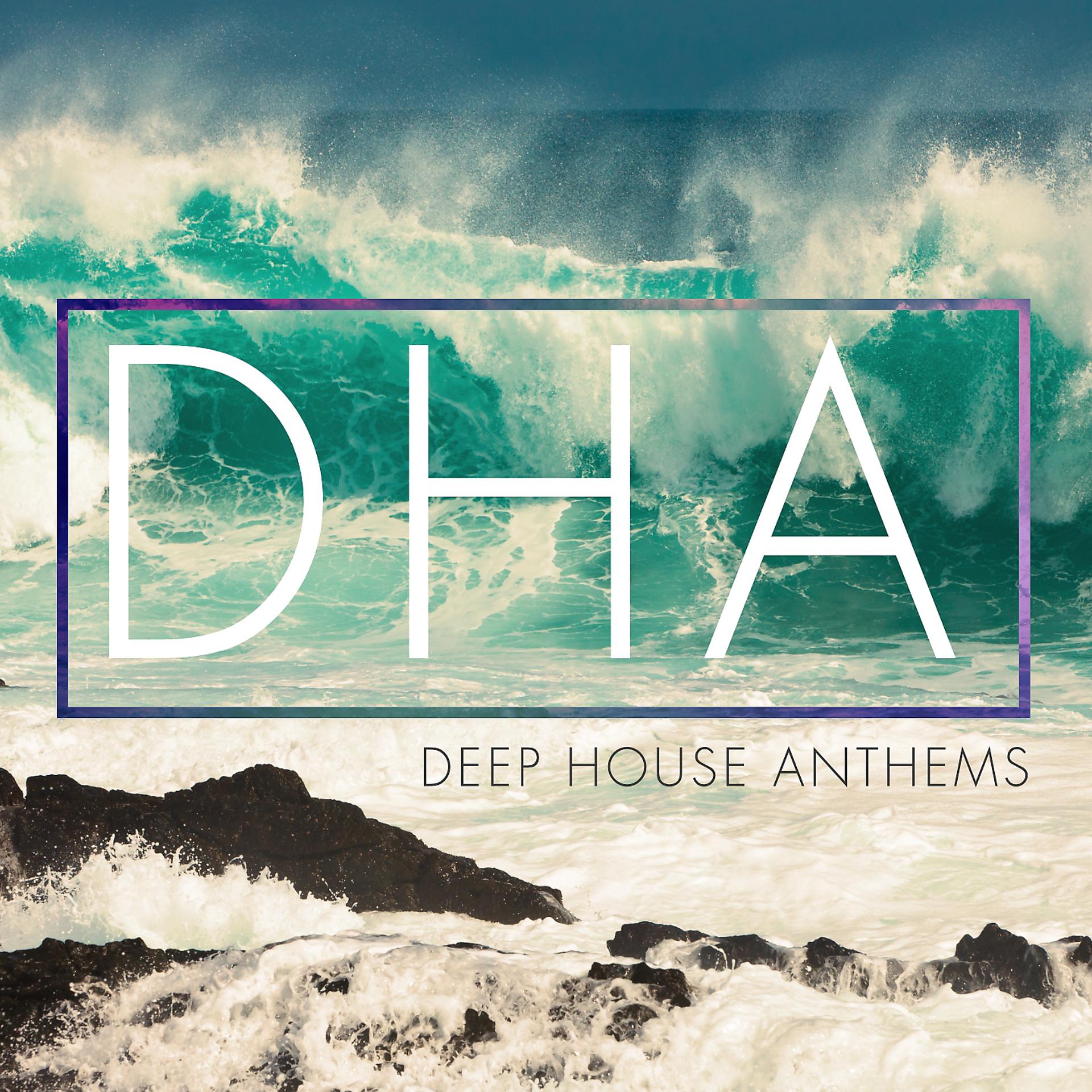 Постер альбома Deep House Anthems, Vol. 3