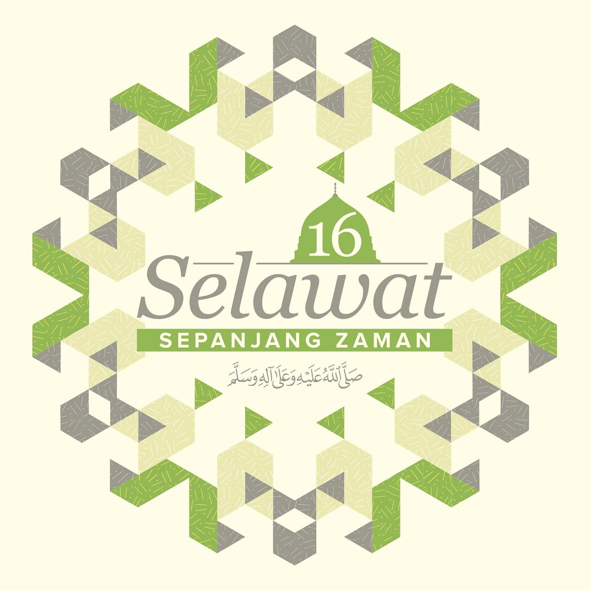 Постер альбома 16 Selawat Sepanjang Zaman