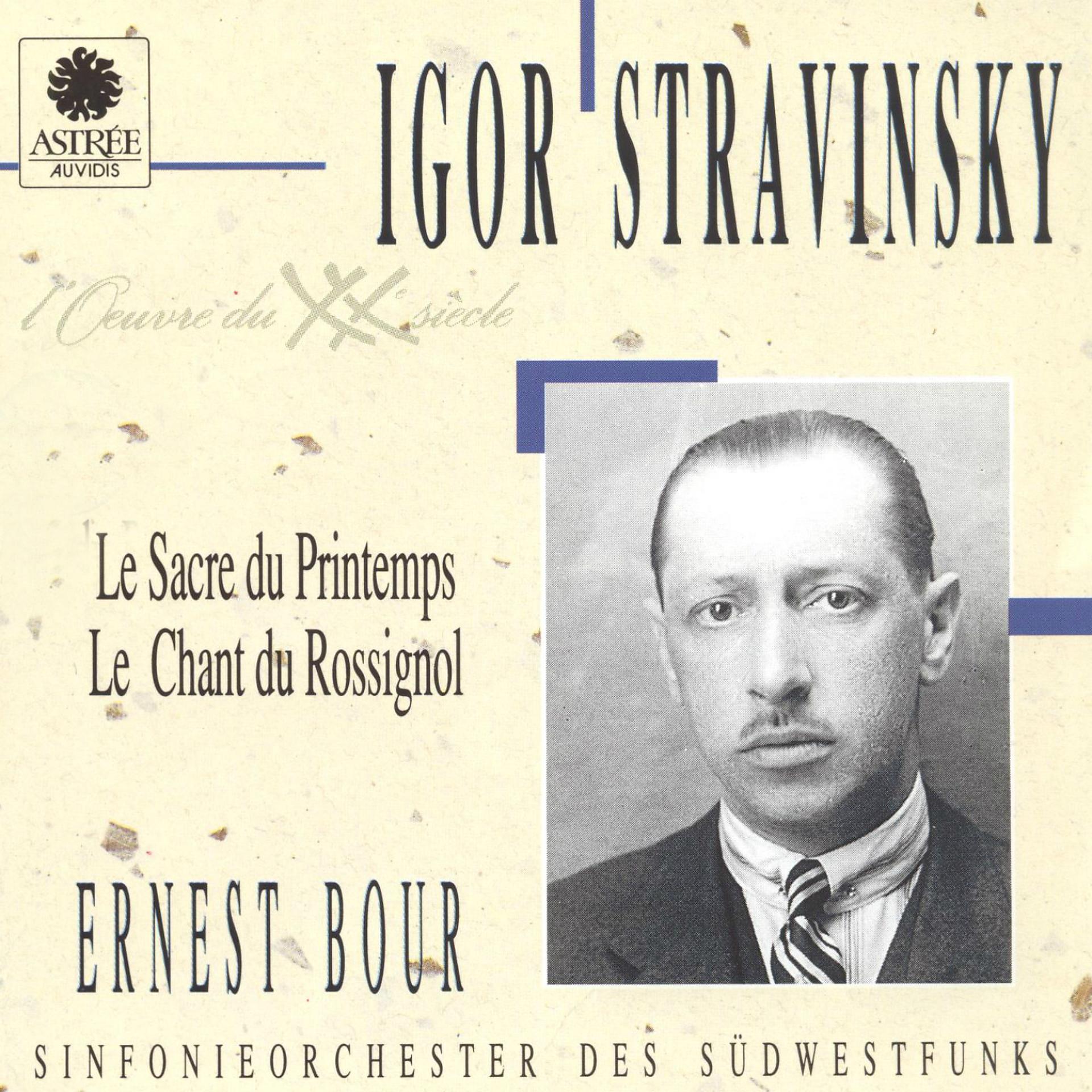 Постер альбома Stravinsky: Le sacre du printemps & Le chant du rossignol