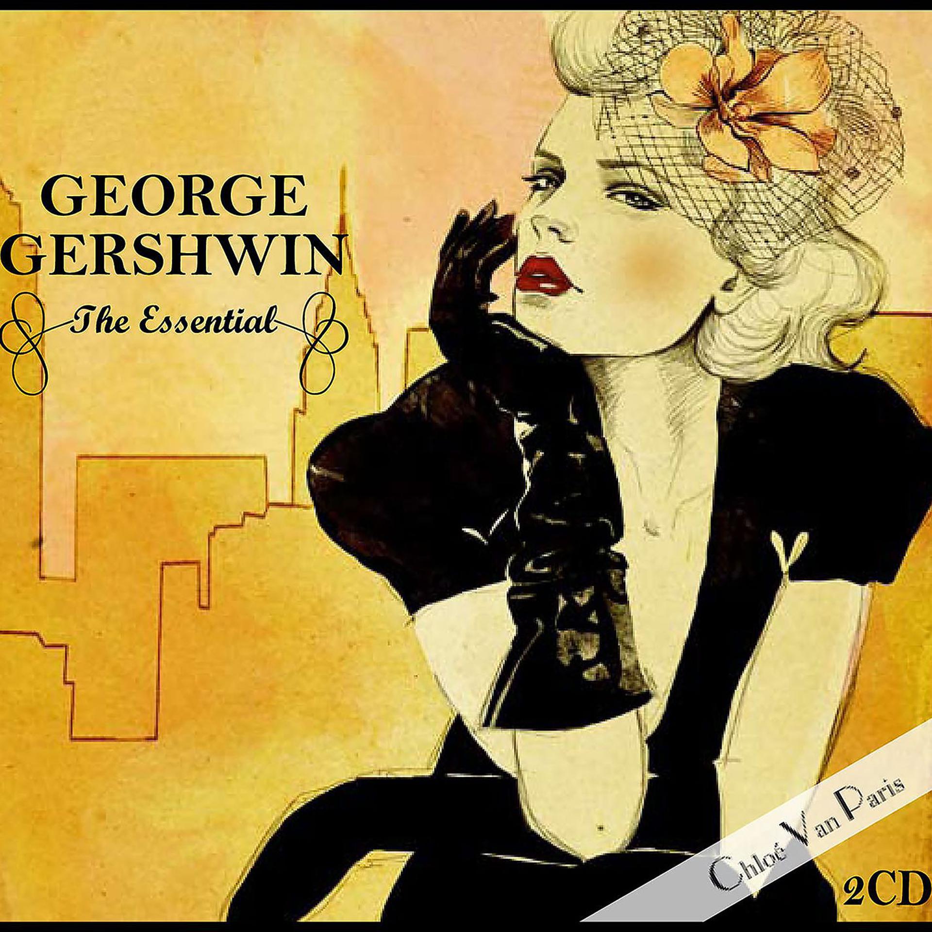 Постер альбома The Essential - George Gerschwin