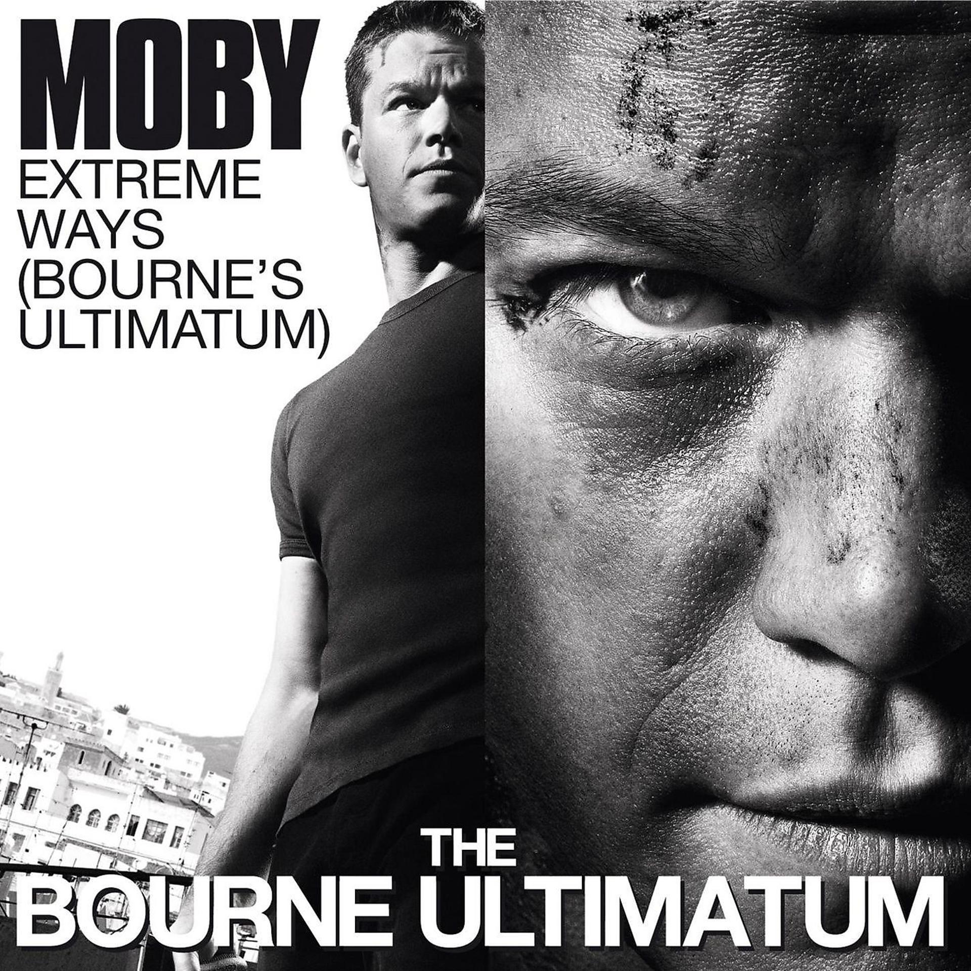 Постер альбома Extreme Ways (Bourne's Ultimatum)