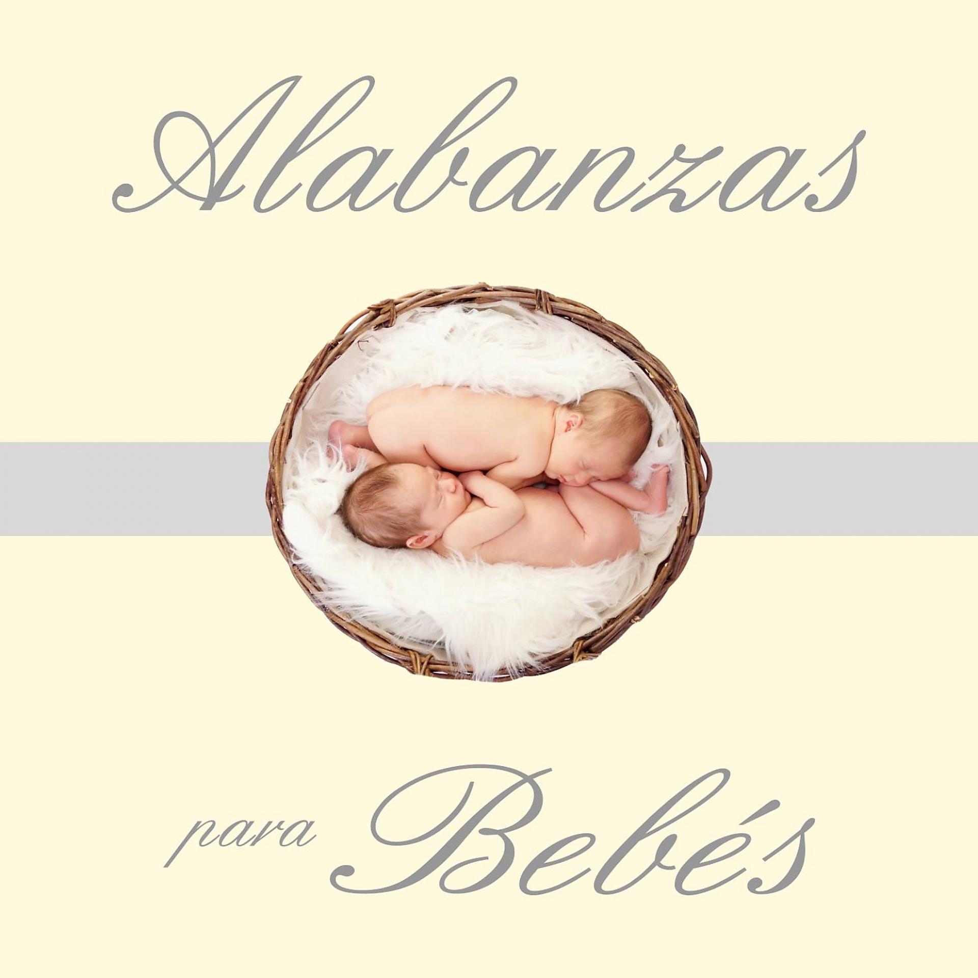 Постер альбома Alabanzas Para Bebés