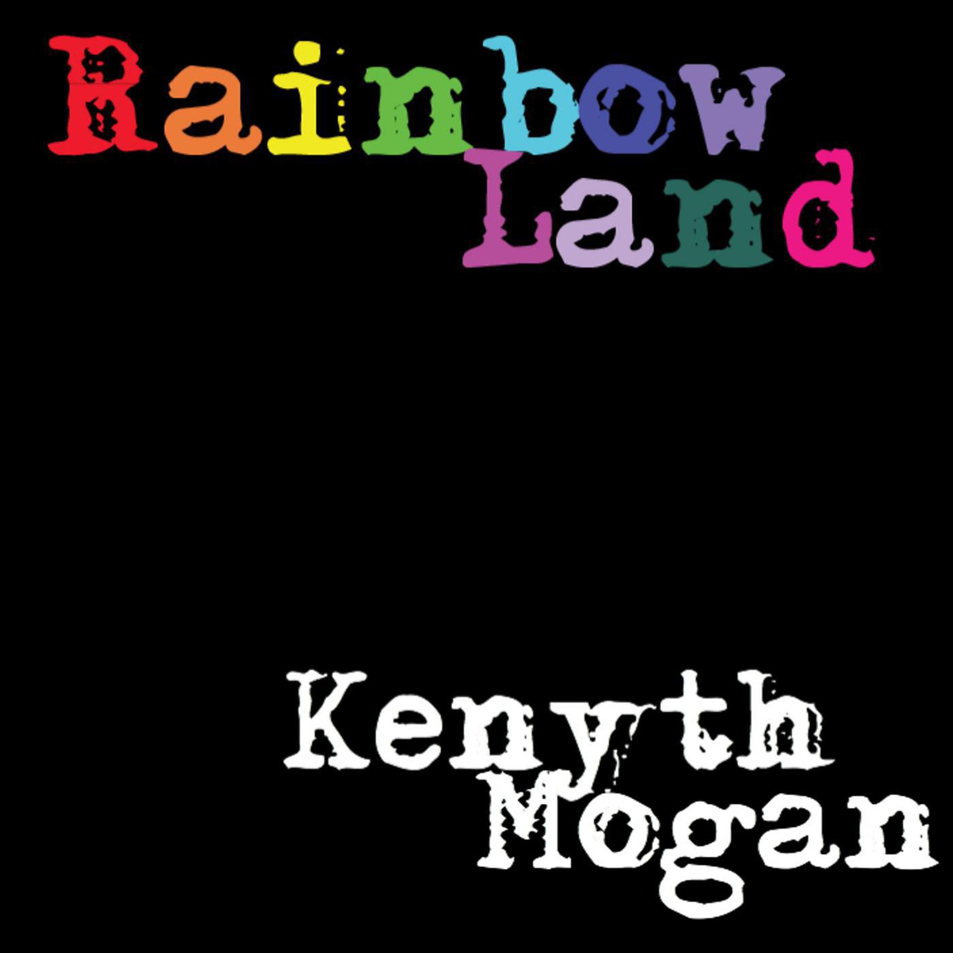 Постер альбома Rainbow Land
