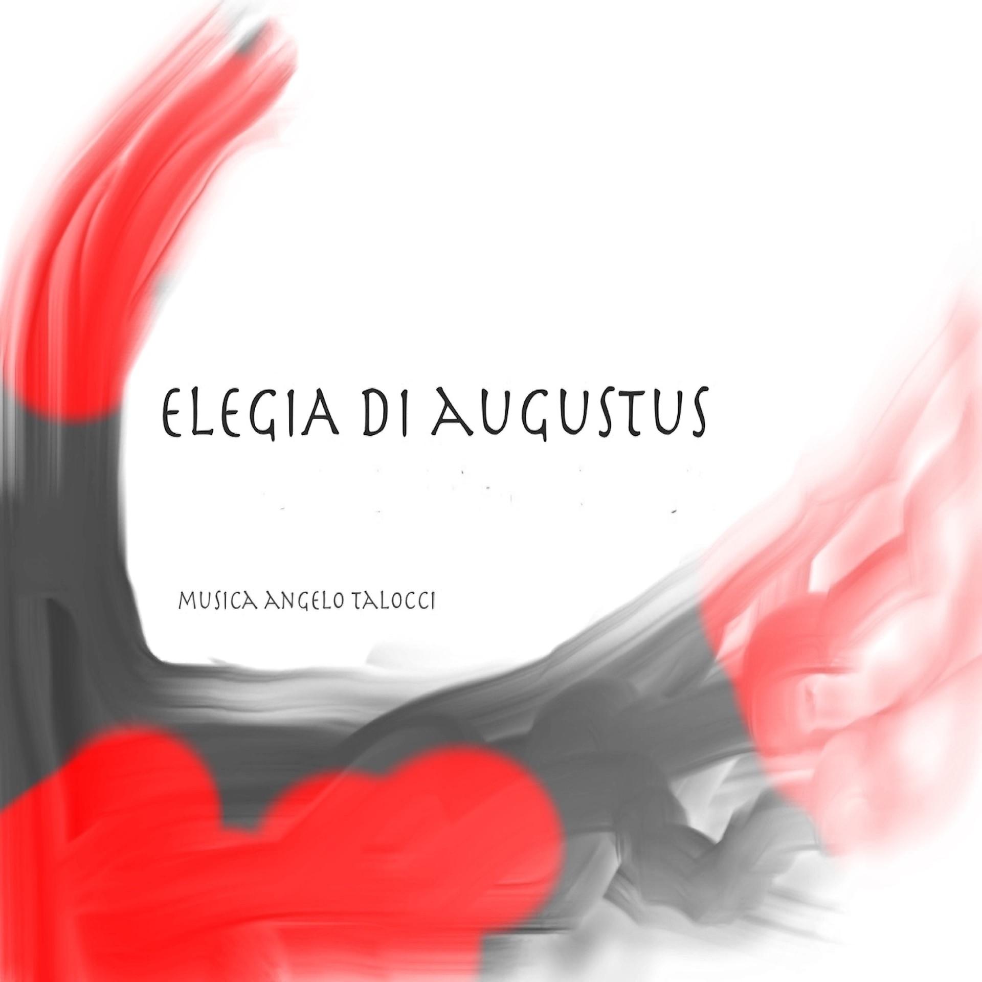 Постер альбома Elegia di Augustus
