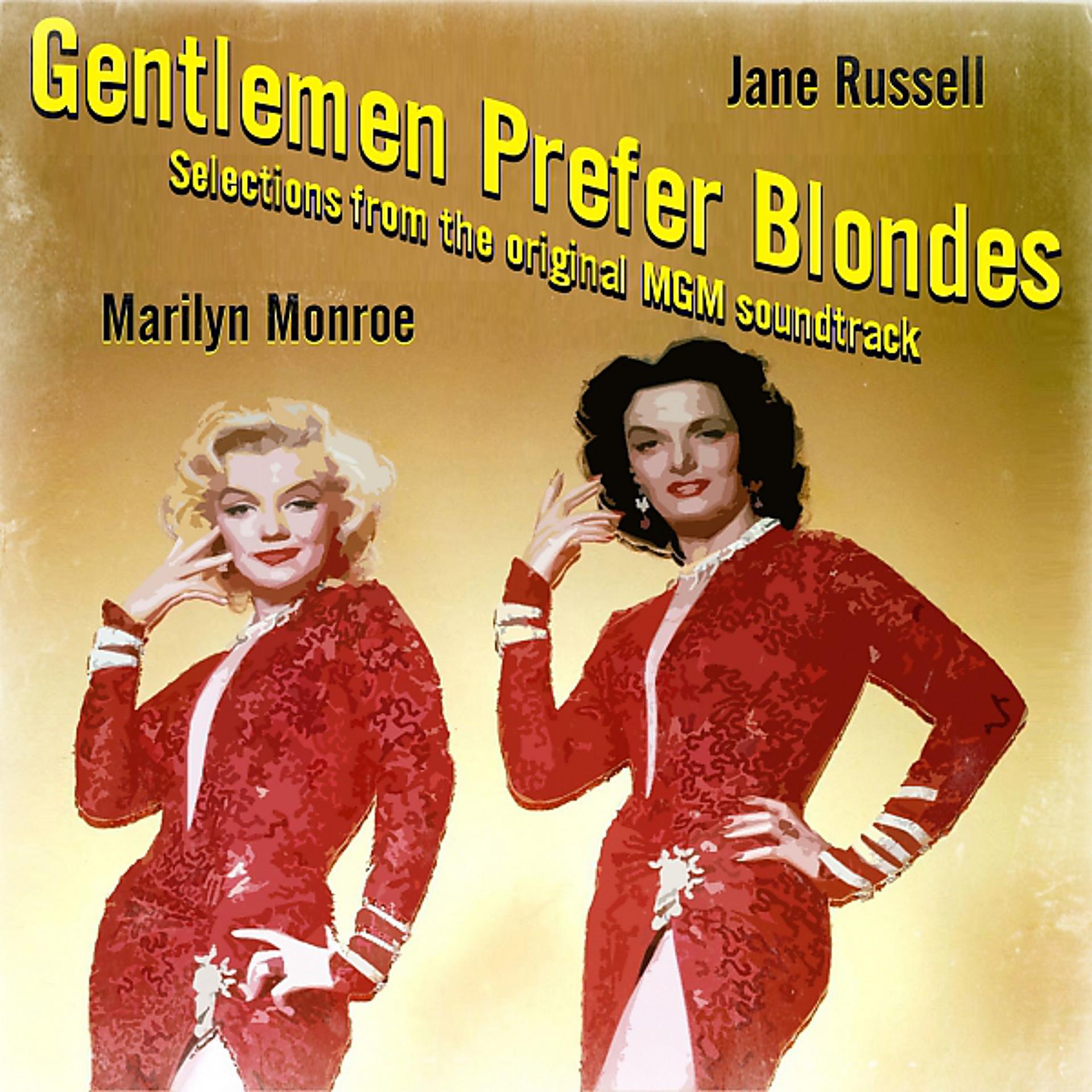 Постер альбома Gentlemen Prefer Blondes (Selections from Original MGM Soundtrack)