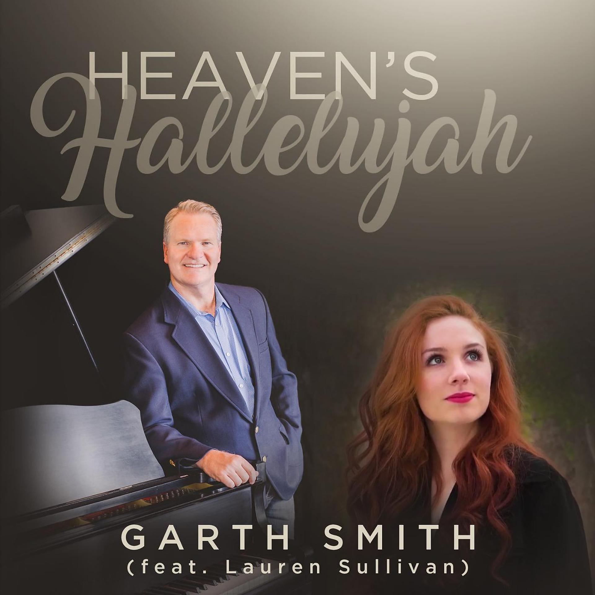 Постер альбома Heaven's Hallelujah (feat. Lauren Sullivan)