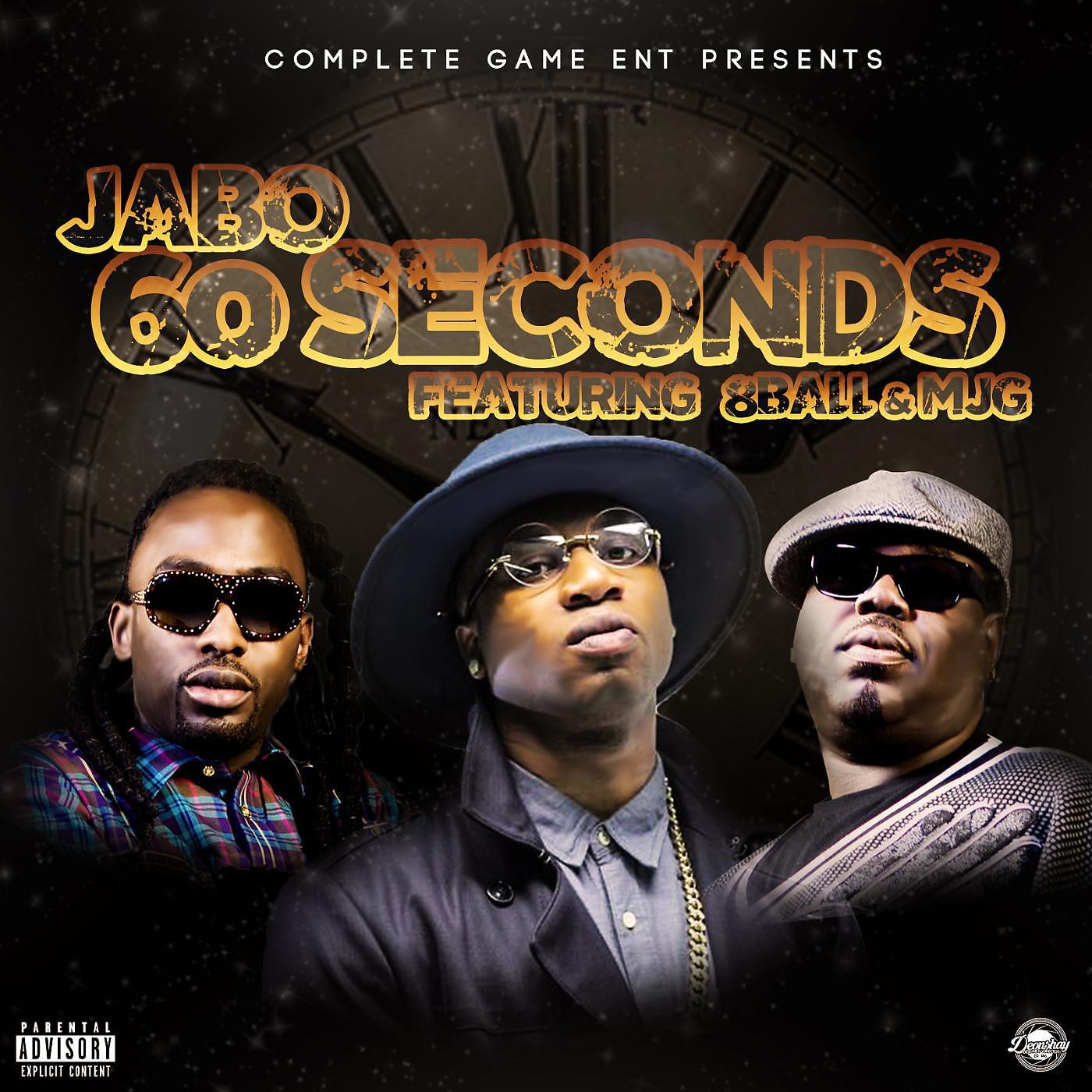 Постер альбома 60 Seconds (feat. 8ball & Mjg)