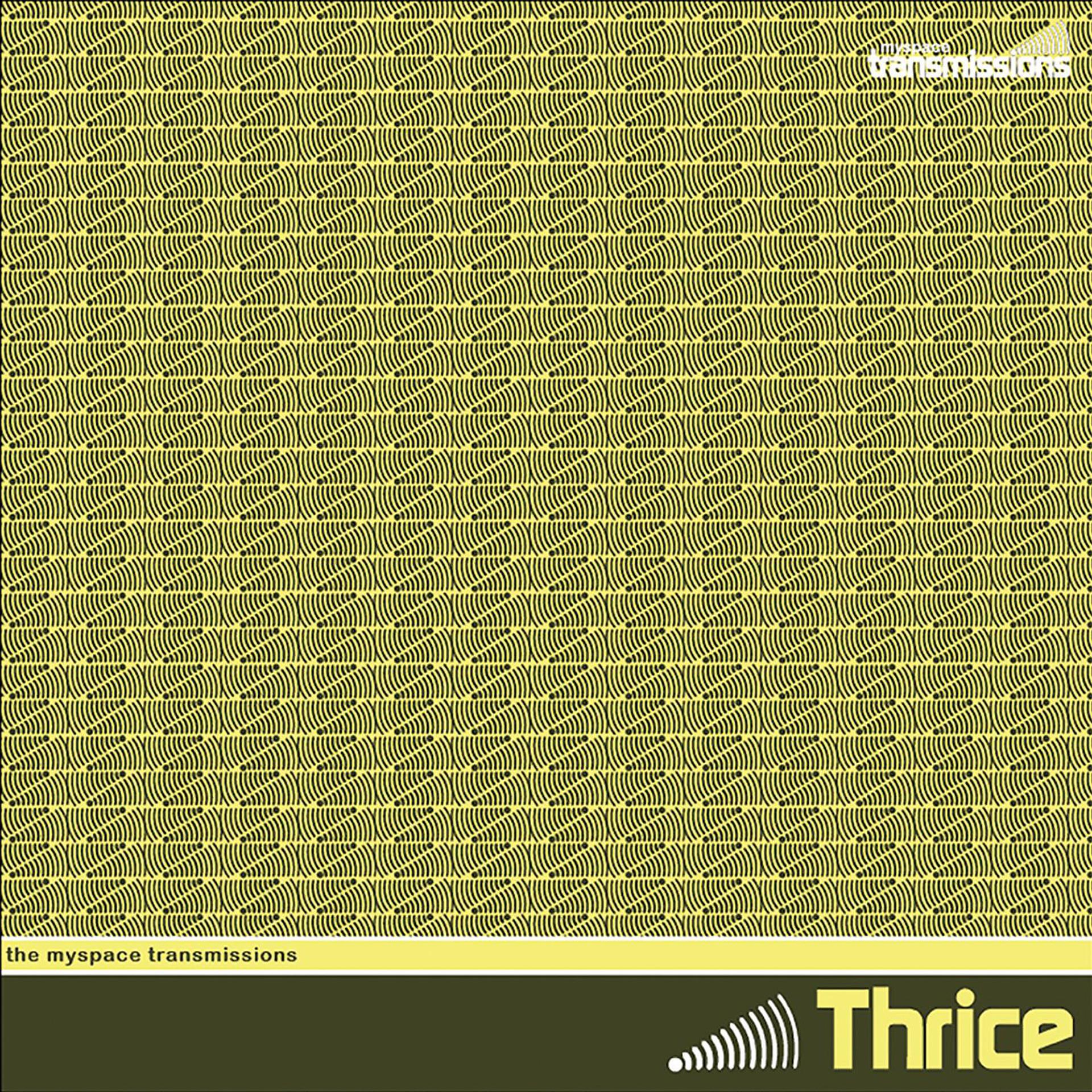 Постер альбома The MySpace Transmissions