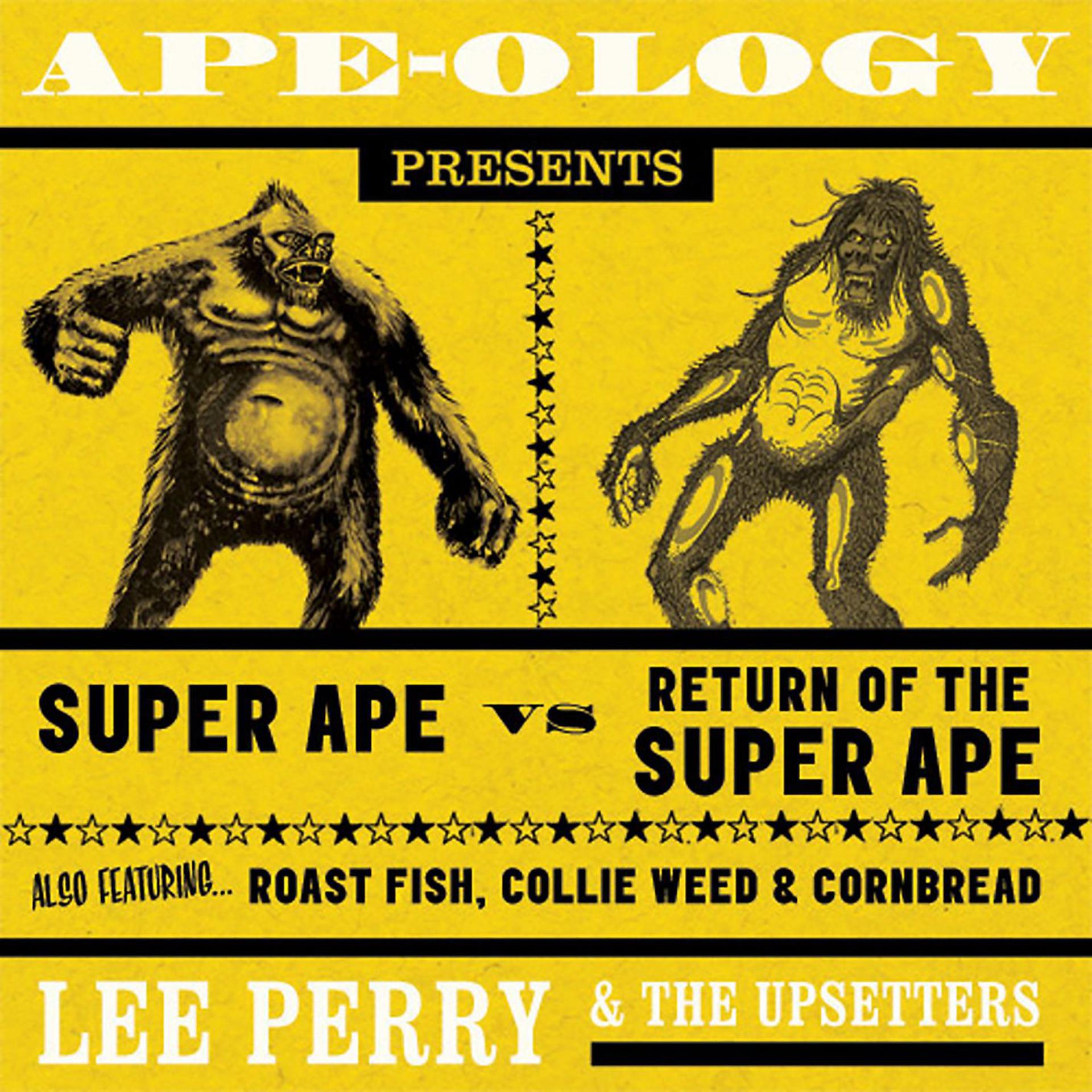Постер альбома Ape-Ology Presents Super Ape vs. Return of the Super Ape