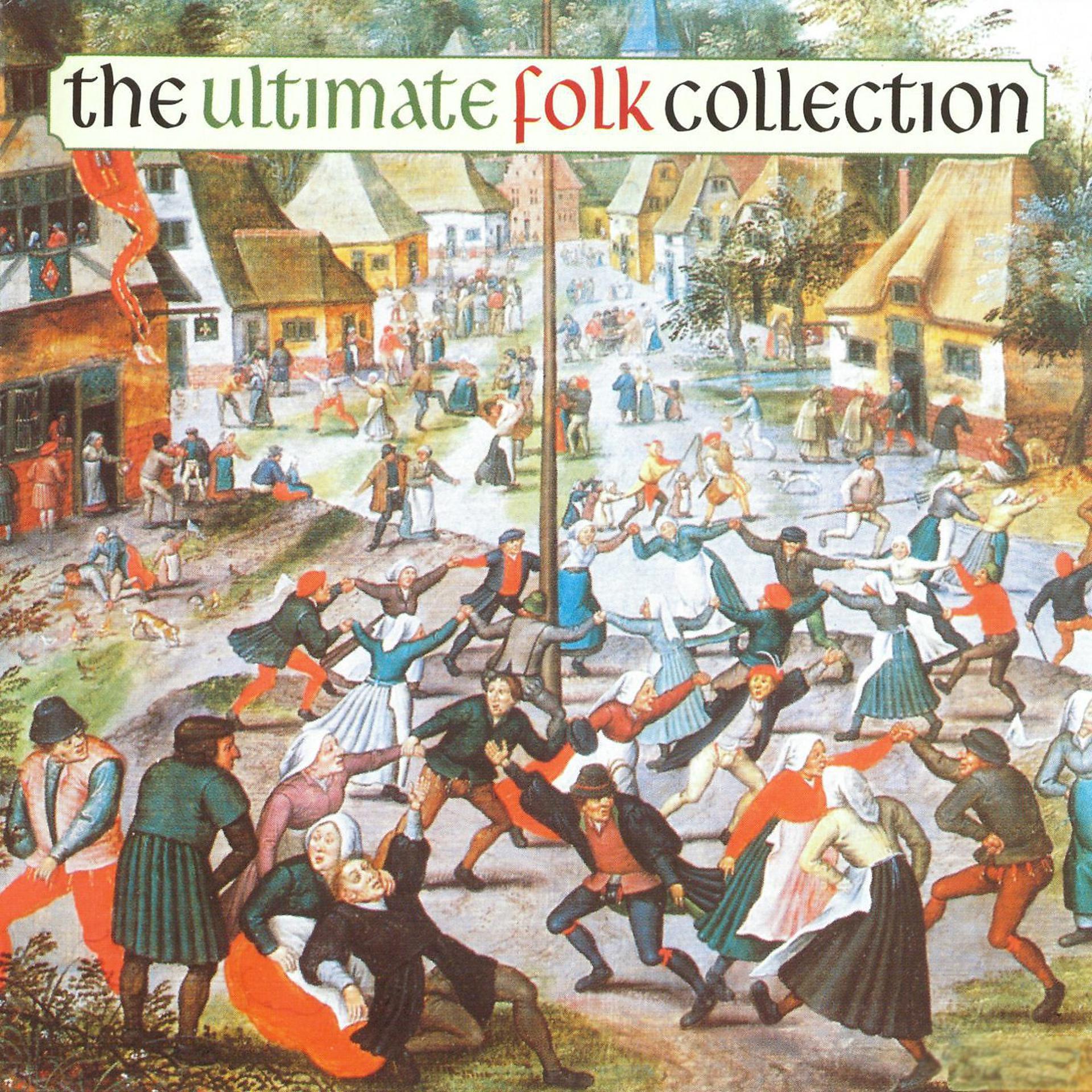 Постер альбома The Ultimate Folk Collection