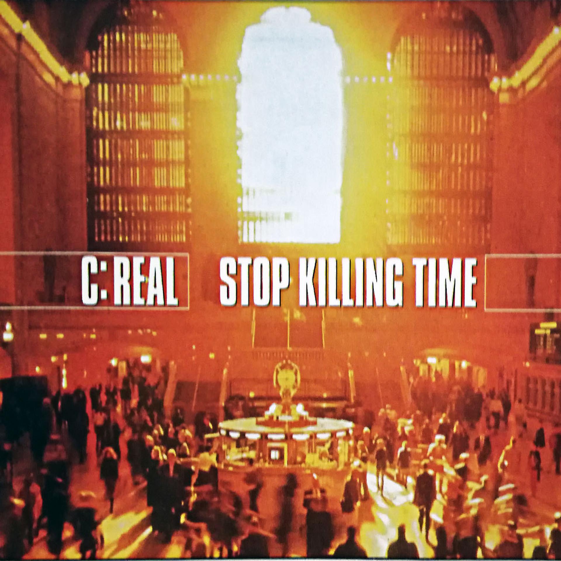Постер альбома Stop Killing Time