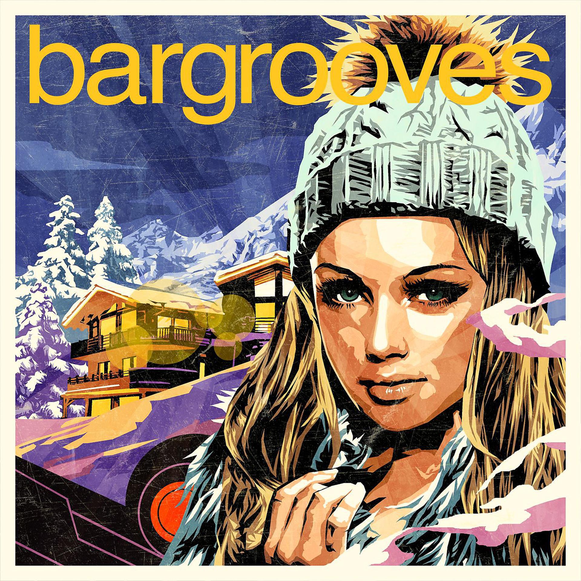 Постер альбома Bargrooves Après Ski 6.0