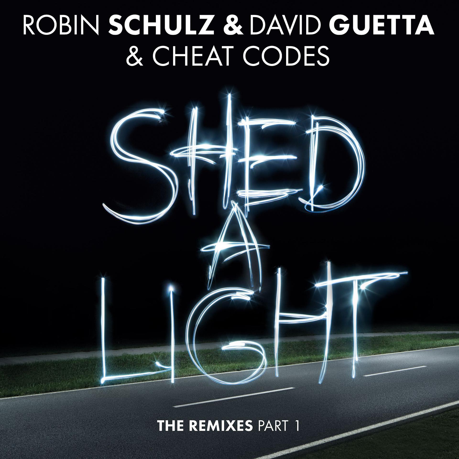 Постер альбома Shed a Light (The Remixes Part 1)