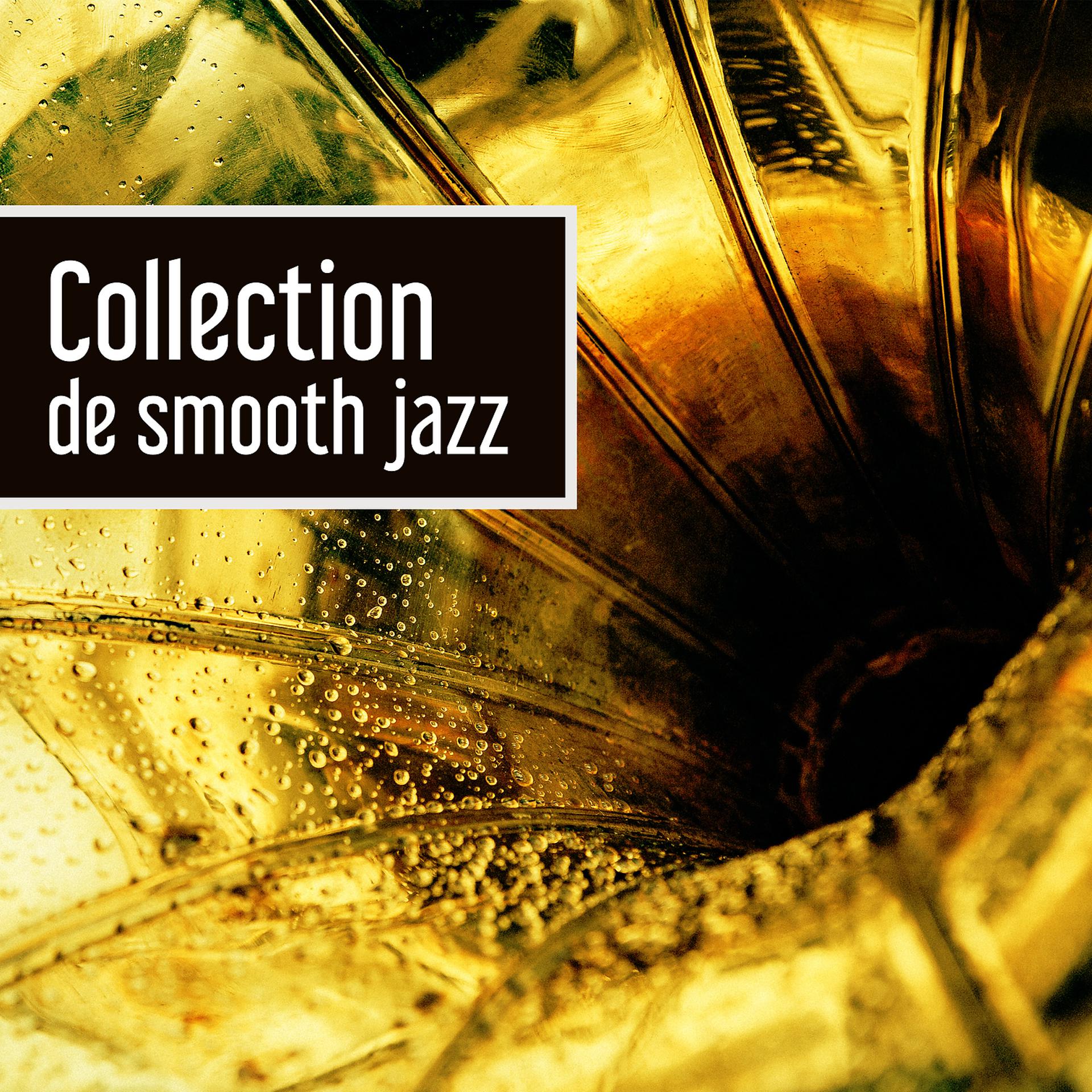 Постер альбома Collection de smooth jazz – Musique romantique, L’amour, Smooth jazz, Piano jazz