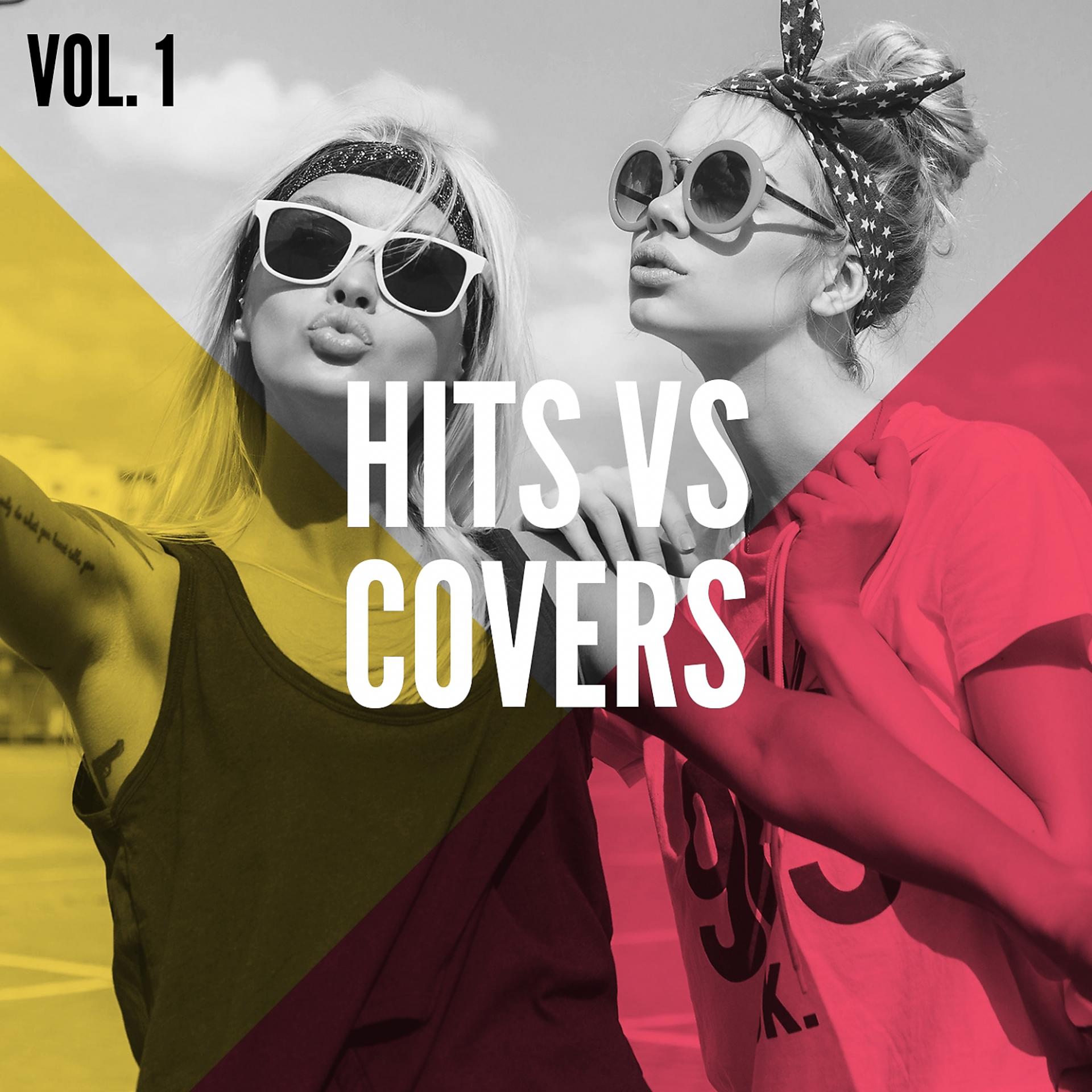 Постер альбома Hits Vs Cover Songs, Vol. 1