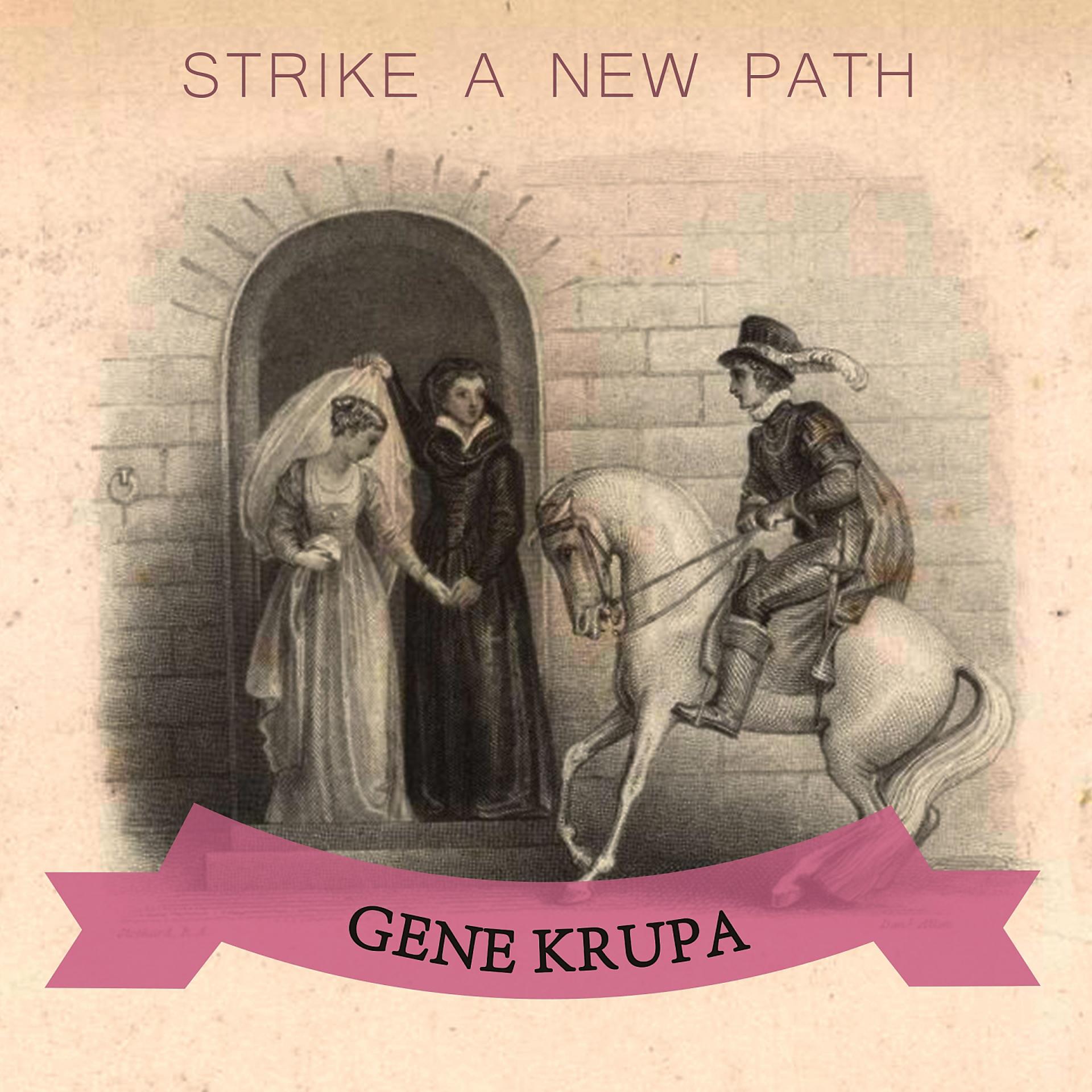 Постер альбома Strike A New Path