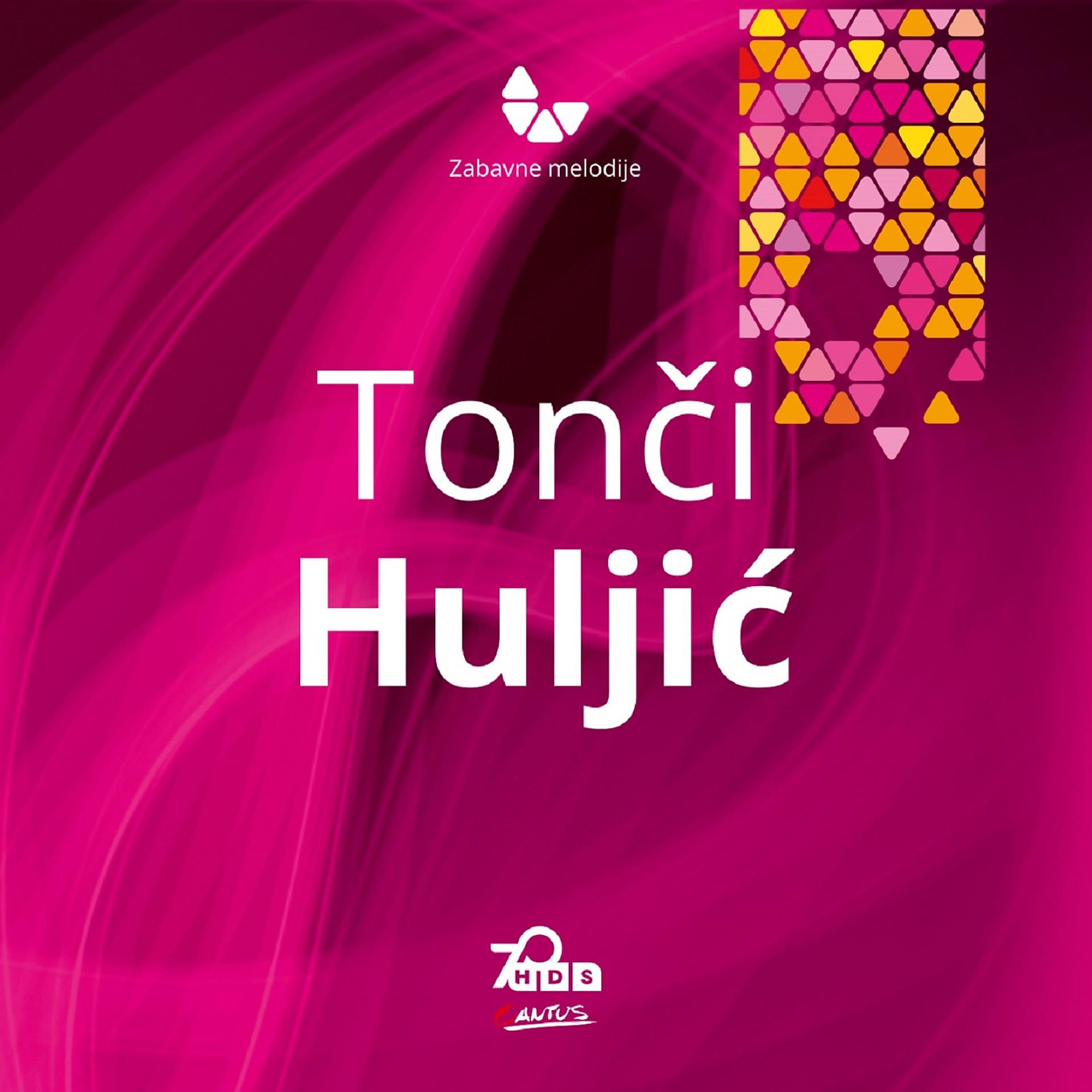 Постер альбома Tonči Huljić