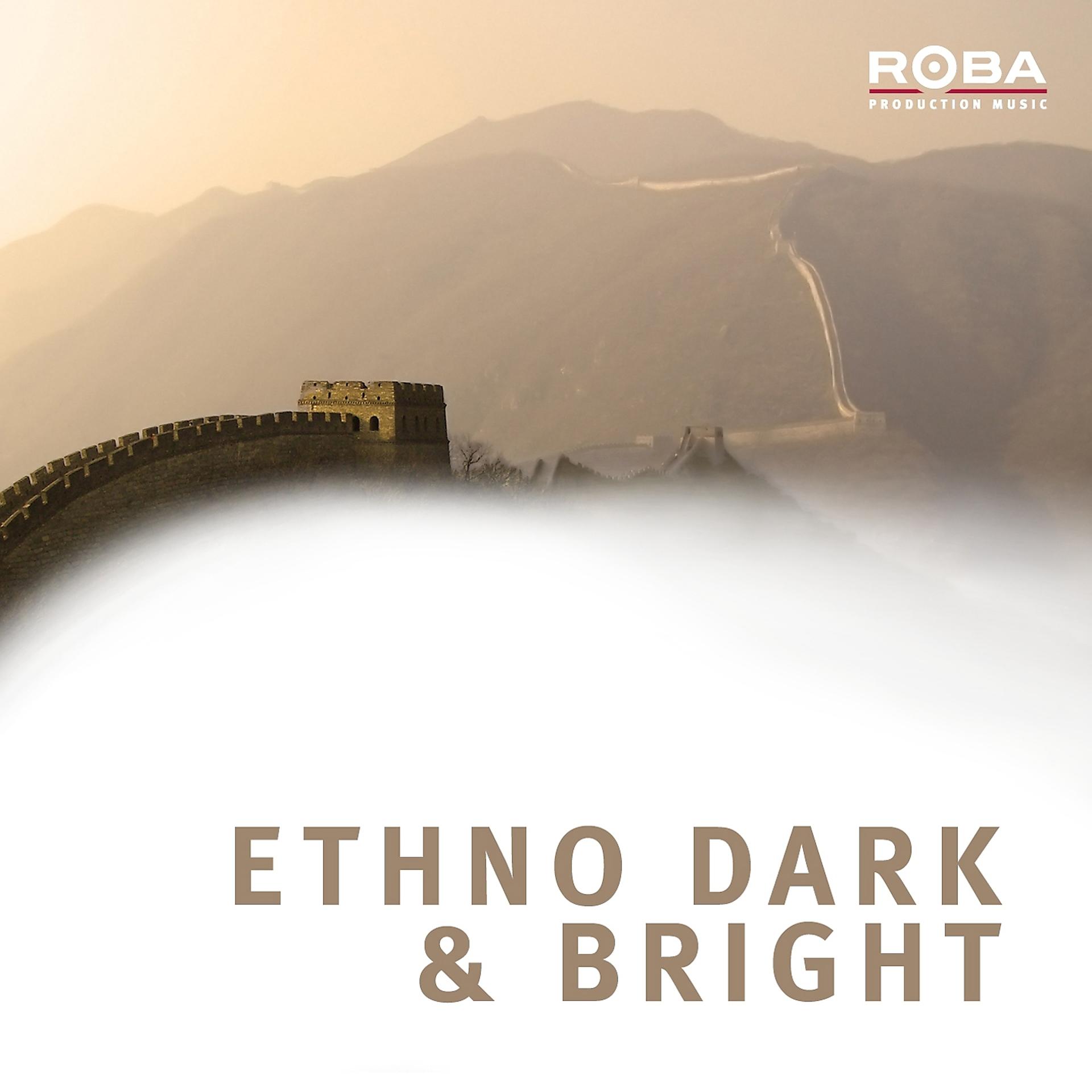Постер альбома Ethno Dark & Bright