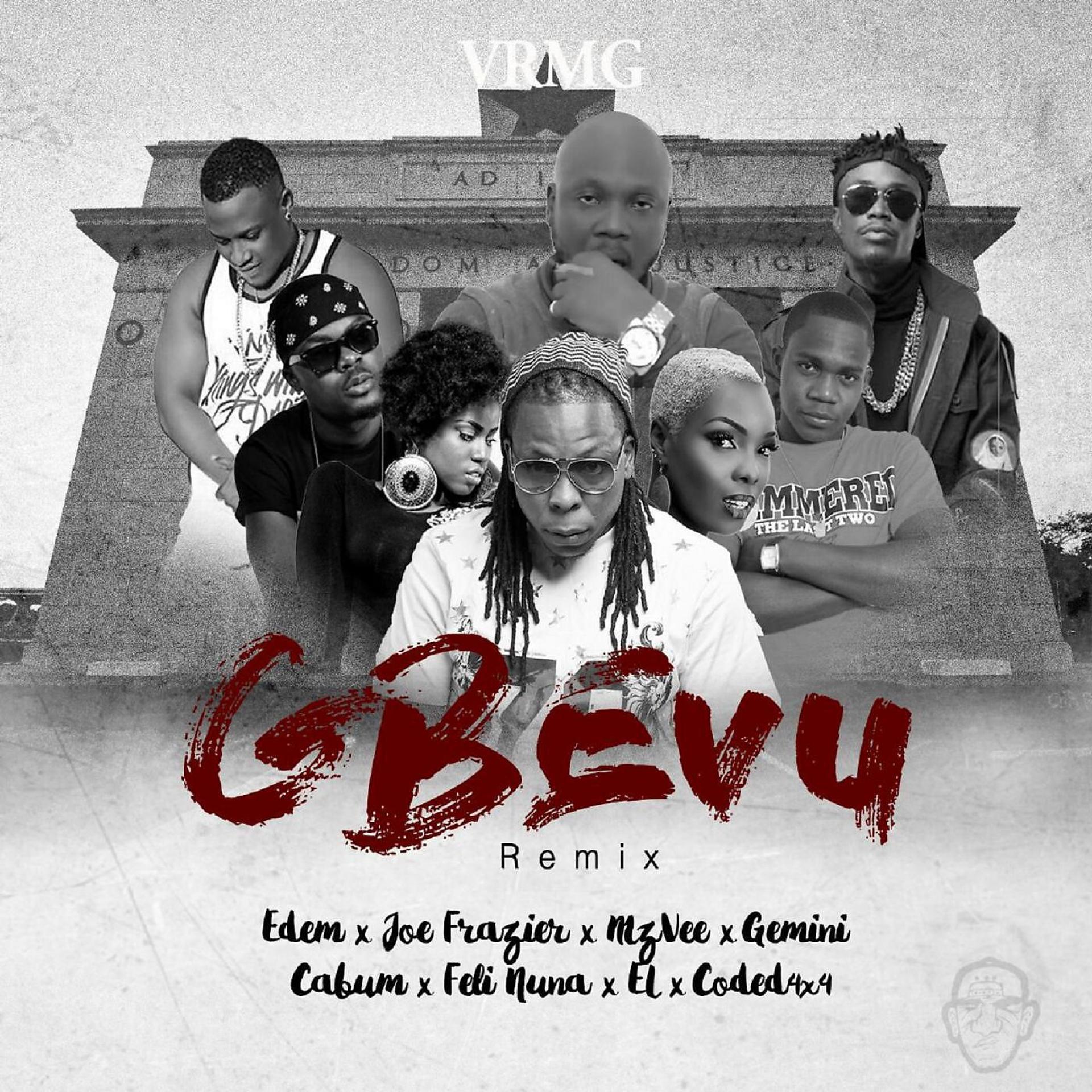 Постер альбома Gbevu (feat. Joe Frazier, Mzvee, Gemini, Cabum, Feli Nuna, El & Coded 4x4)