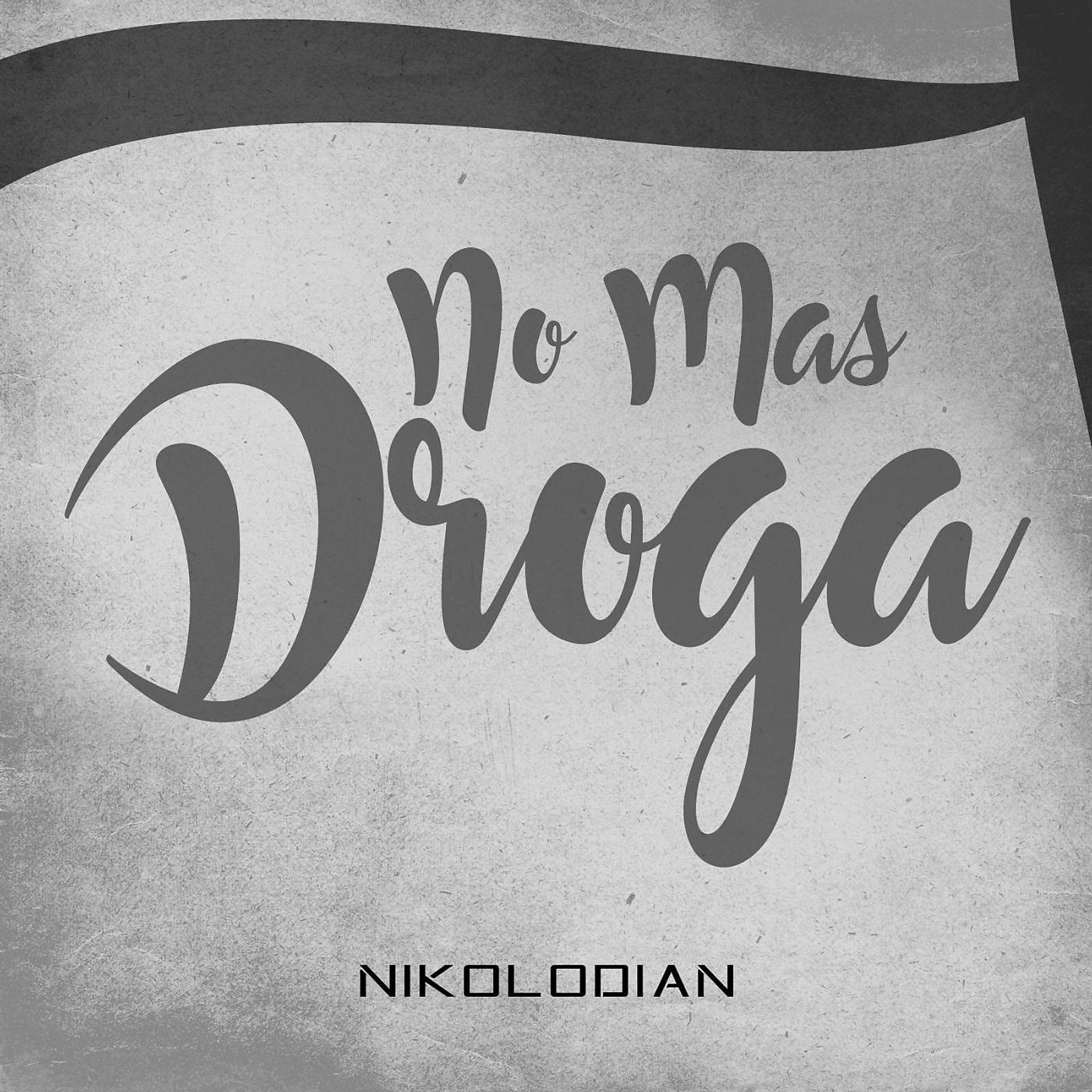 Постер альбома No Mas Droga