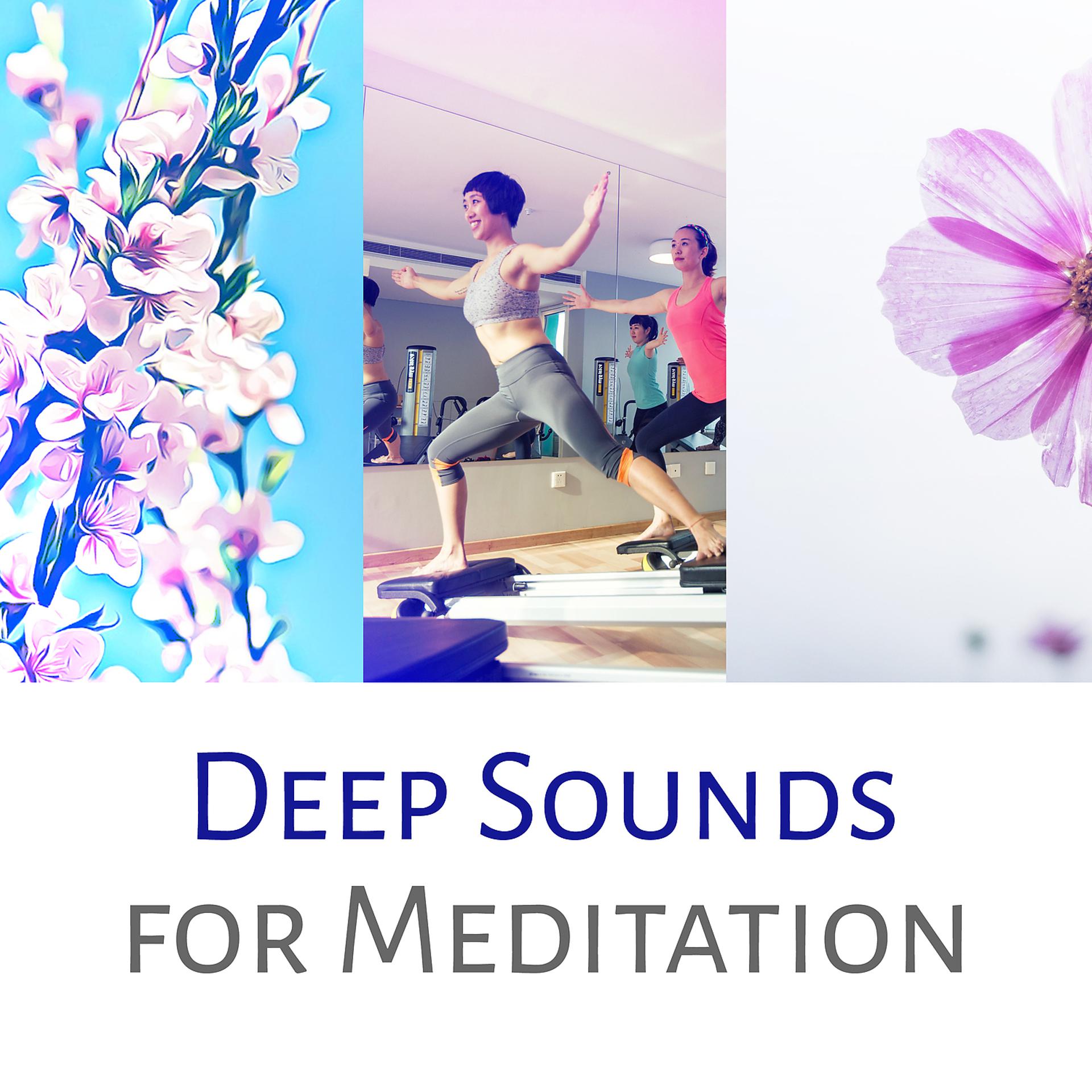 Постер альбома Deep Sounds for Meditation – Relax and Rest, Positive Energy, Inner Peace, Mindfulness and Yoga