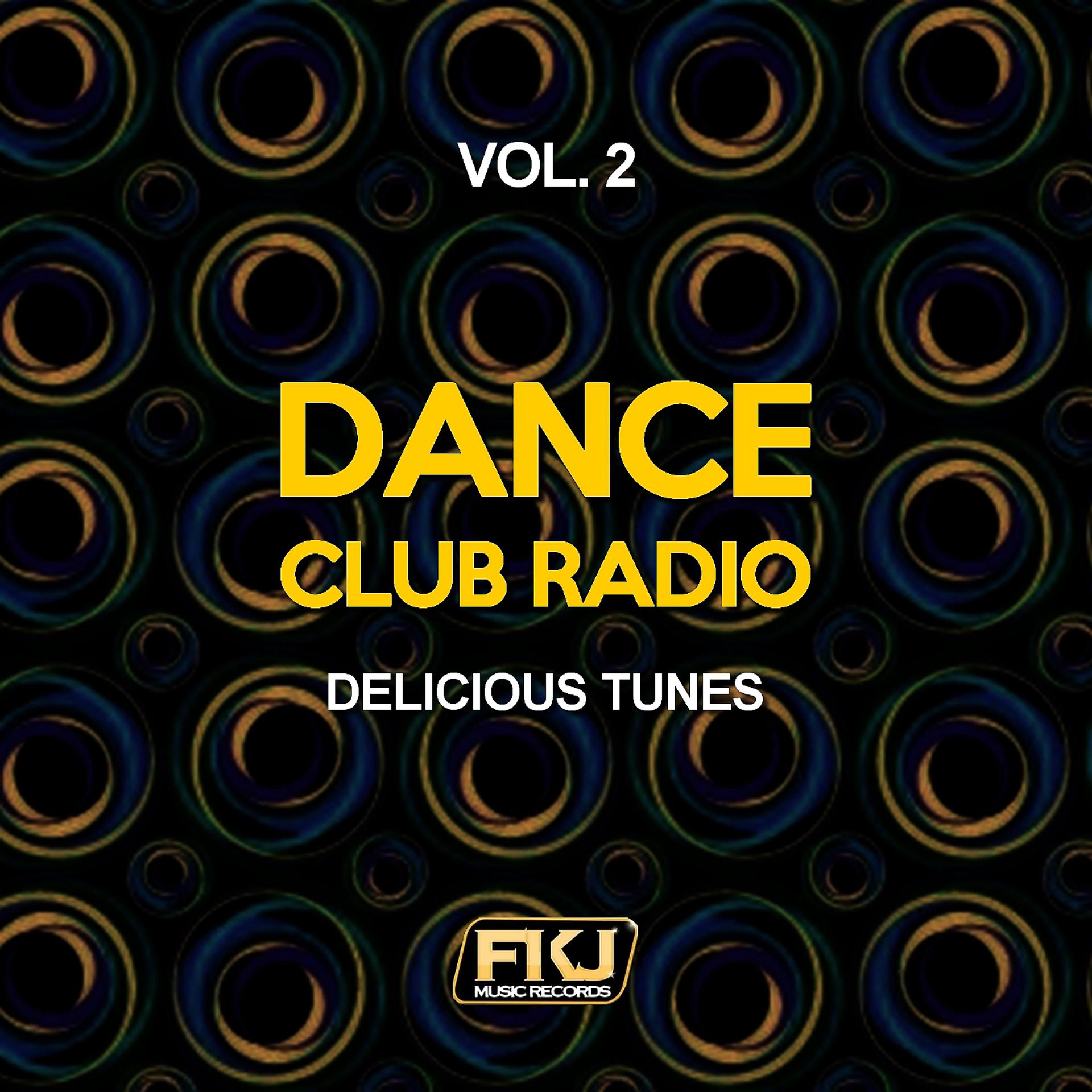 Постер альбома Dance Club Radio, Vol. 2